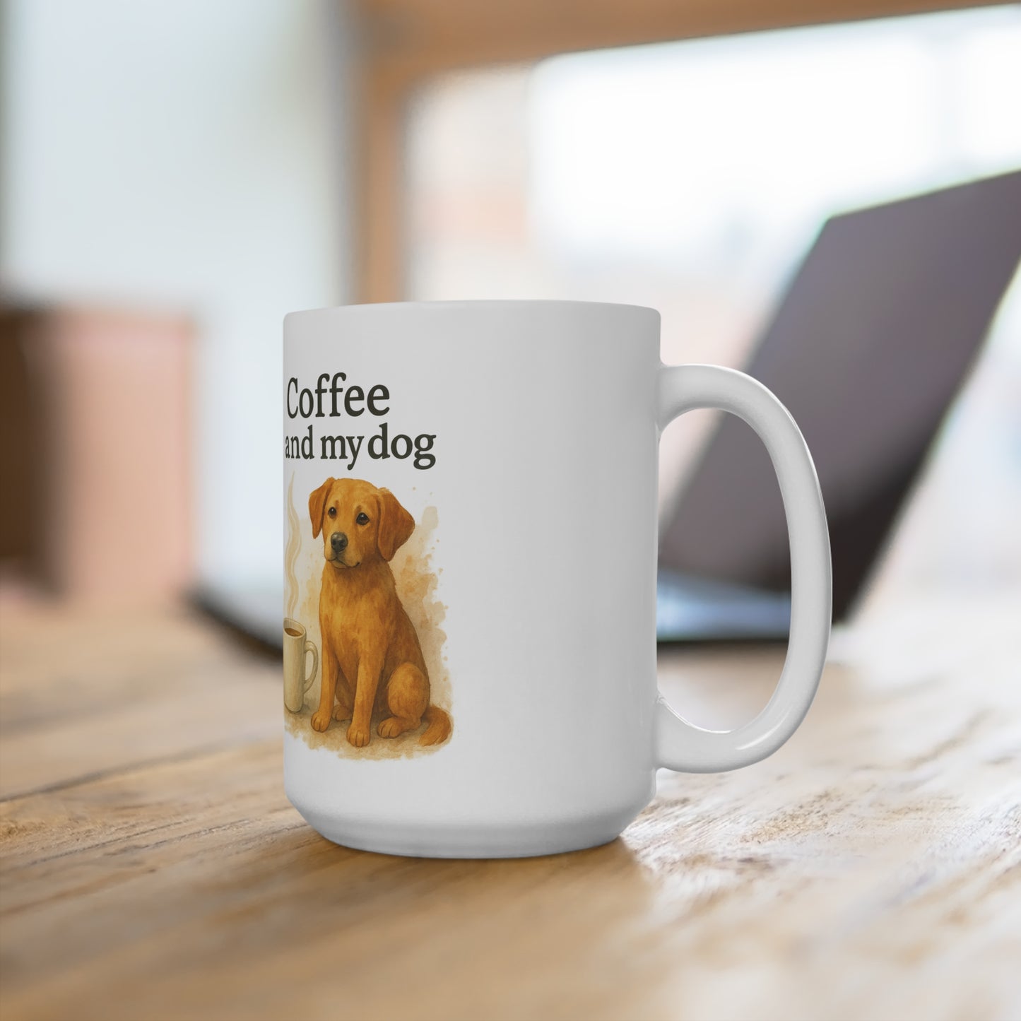 Coffee & My Dog 15oz Mug - Perfect for Dog Lovers