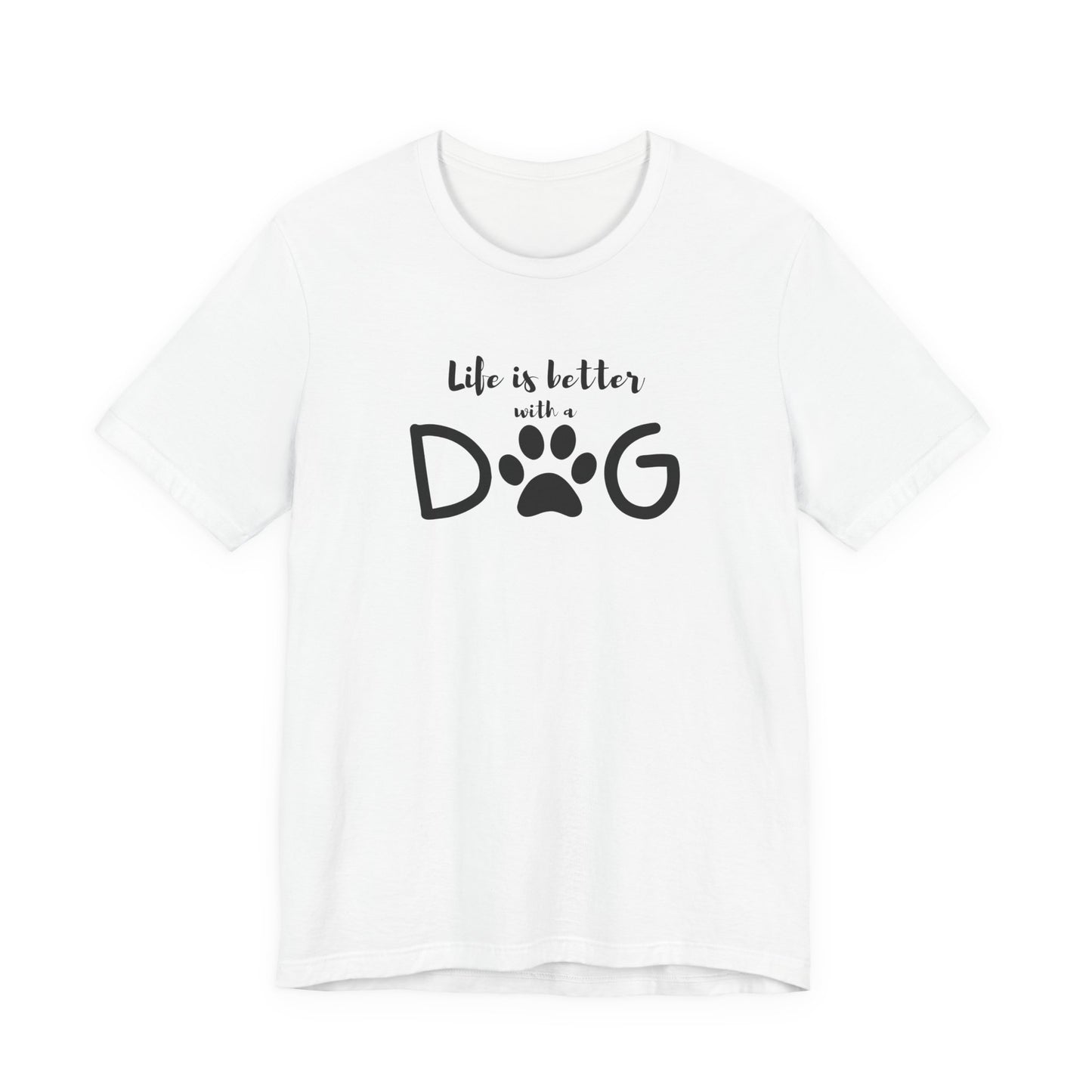 Life is Better with a Dog Unisex Jersey Tee