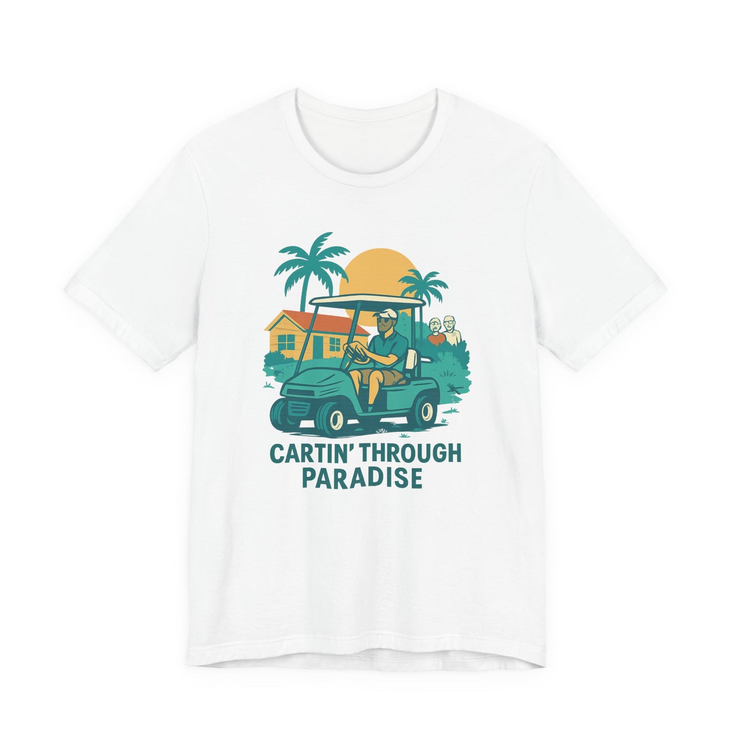 Unisex Golf Tee - 'Cartin' Through Paradise' - Fun Summer Vibe for Golf Lovers