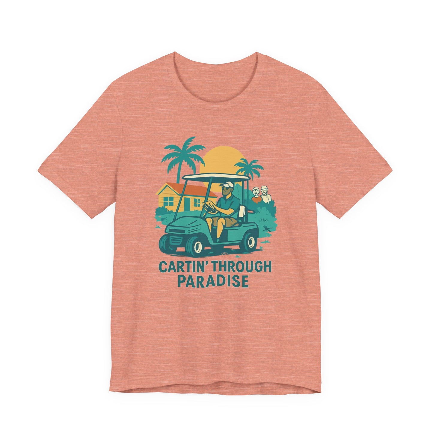 Unisex Golf Tee - 'Cartin' Through Paradise' - Fun Summer Vibe for Golf Lovers