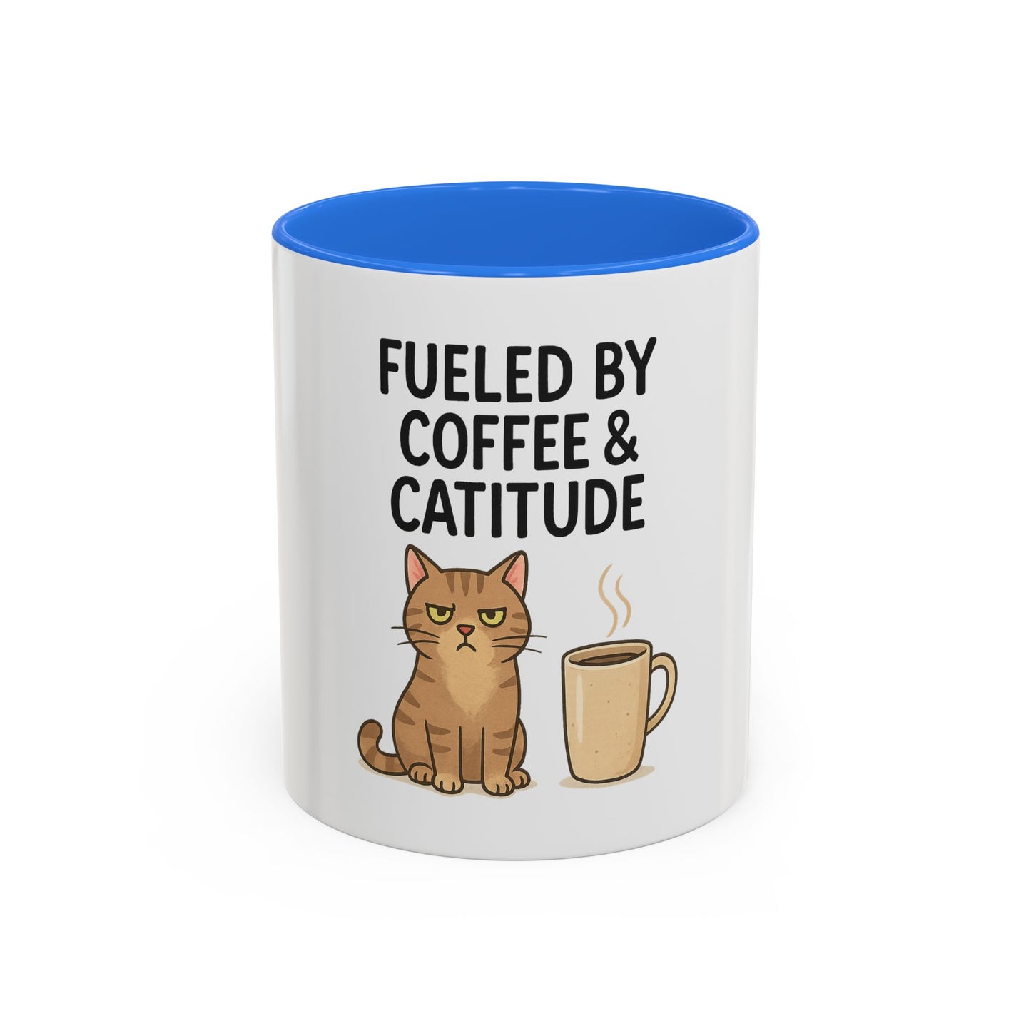Funny Cat Mug - Fueled by Coffee & Cattitude - Perfect Gift for Cat Lovers