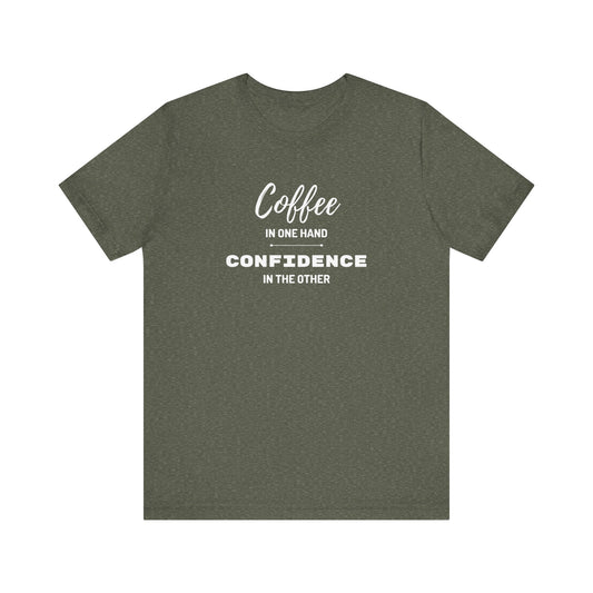 Coffee & Confidence Unisex Jersey Tee