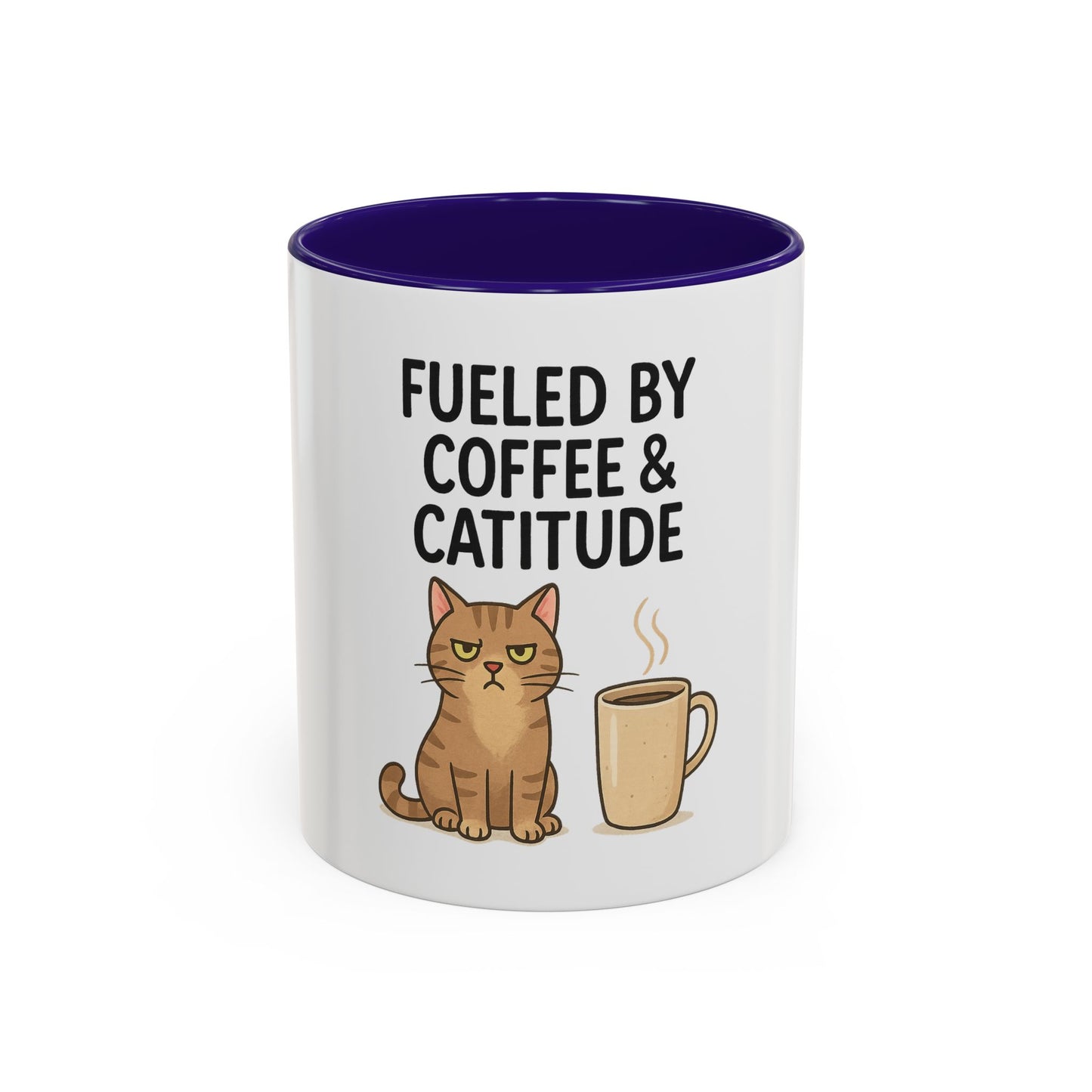 Funny Cat Mug - Fueled by Coffee & Cattitude - Perfect Gift for Cat Lovers