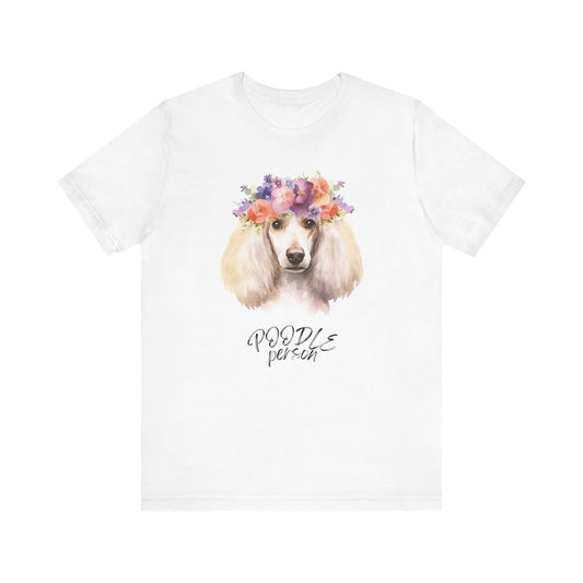 Poodle Person Unisex Short Sleeve Tee - Cute Dog Lover T-Shirt