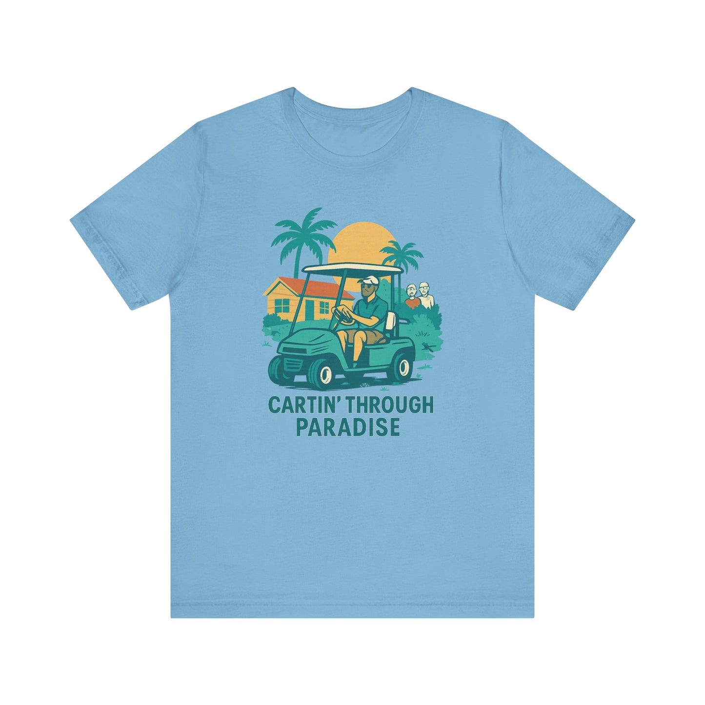 Unisex Golf Tee - 'Cartin' Through Paradise' - Fun Summer Vibe for Golf Lovers