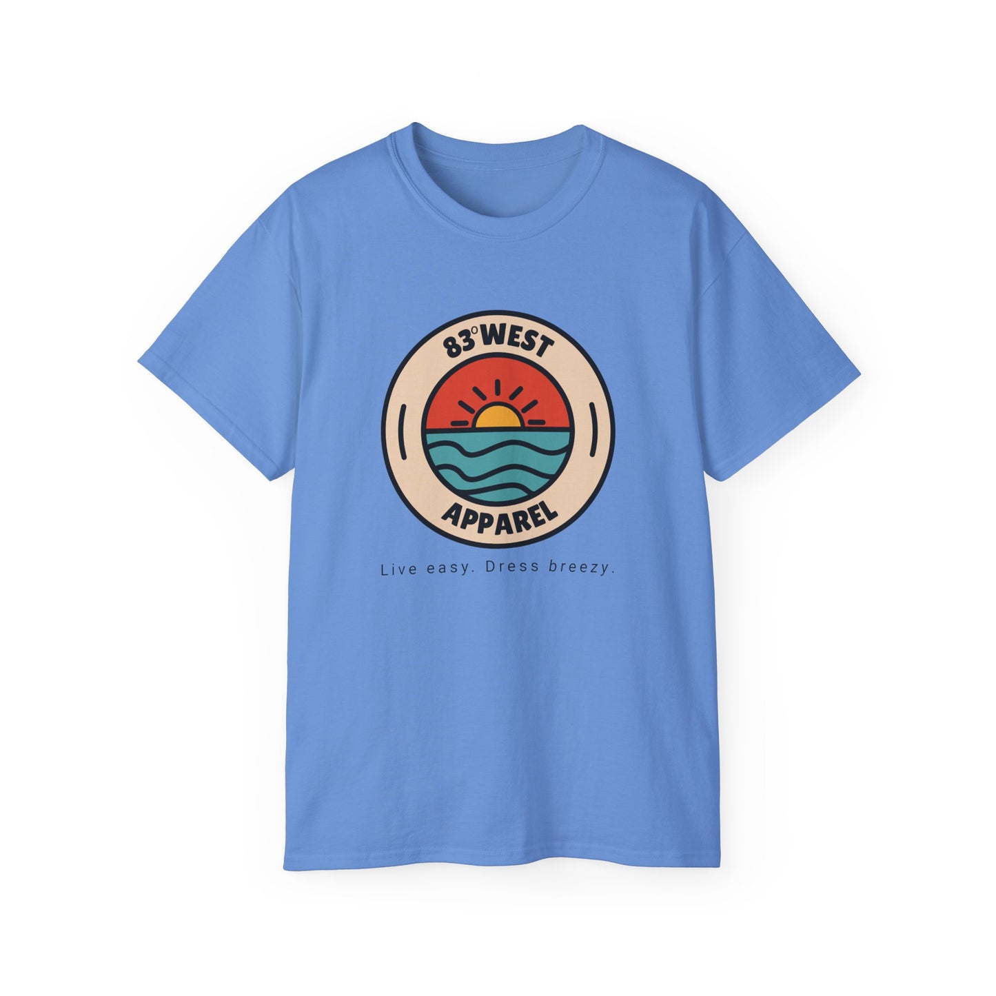 83 West Unisex Ultra Cotton Tee - "Live Easy, Dress Breezy" Retro Style T-Shirt