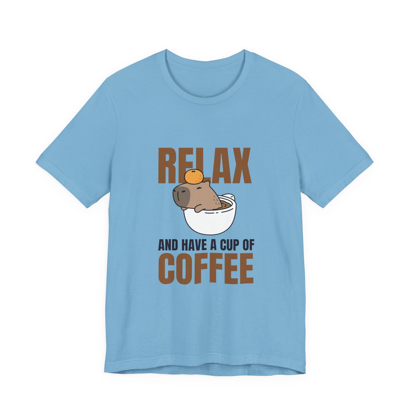 Relax and Have a Cup of Coffee Tee