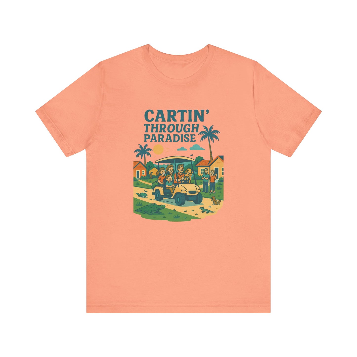 Cartin' Through Paradise Tee, Fun Vacation Shirt, Summer Casual Wear