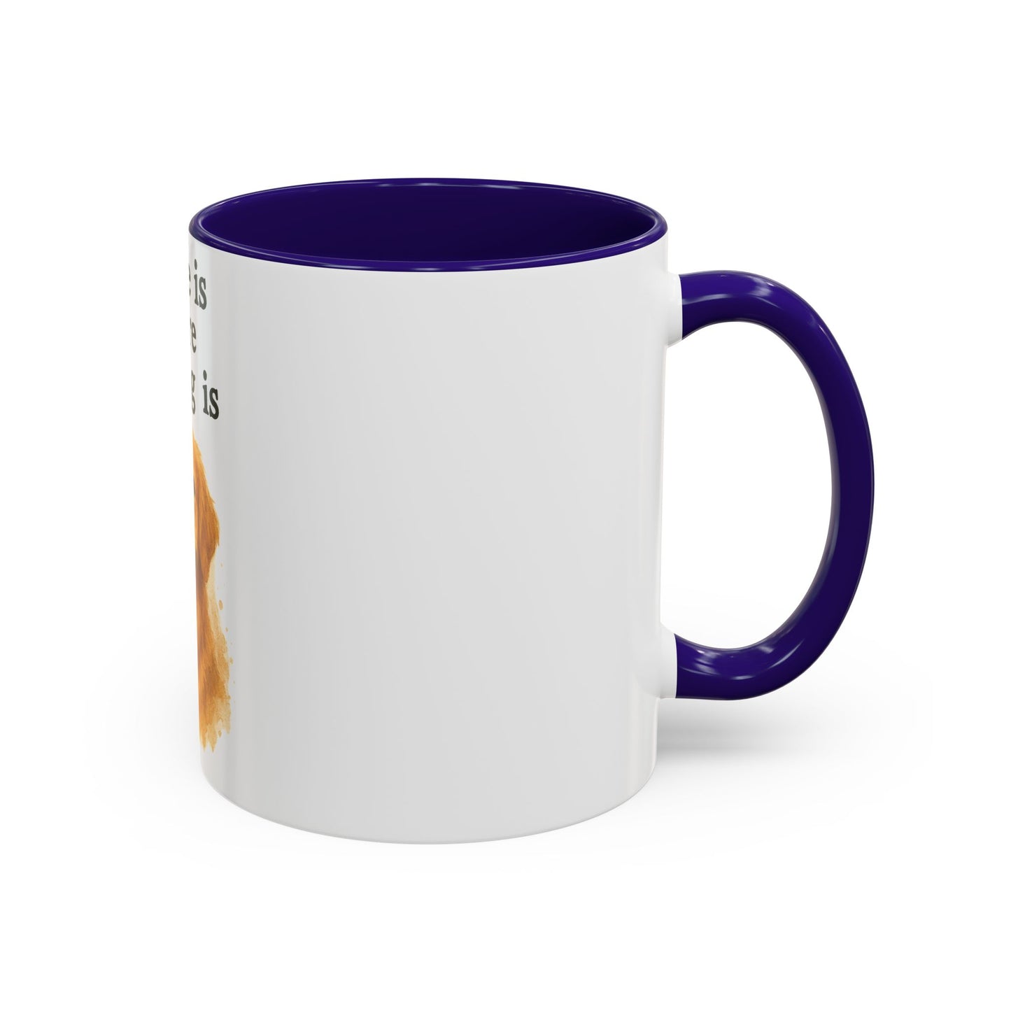 Home Is Where The Dog Is Mug – Colorful Pet Lover’s Coffee Cup (11oz, 15oz)