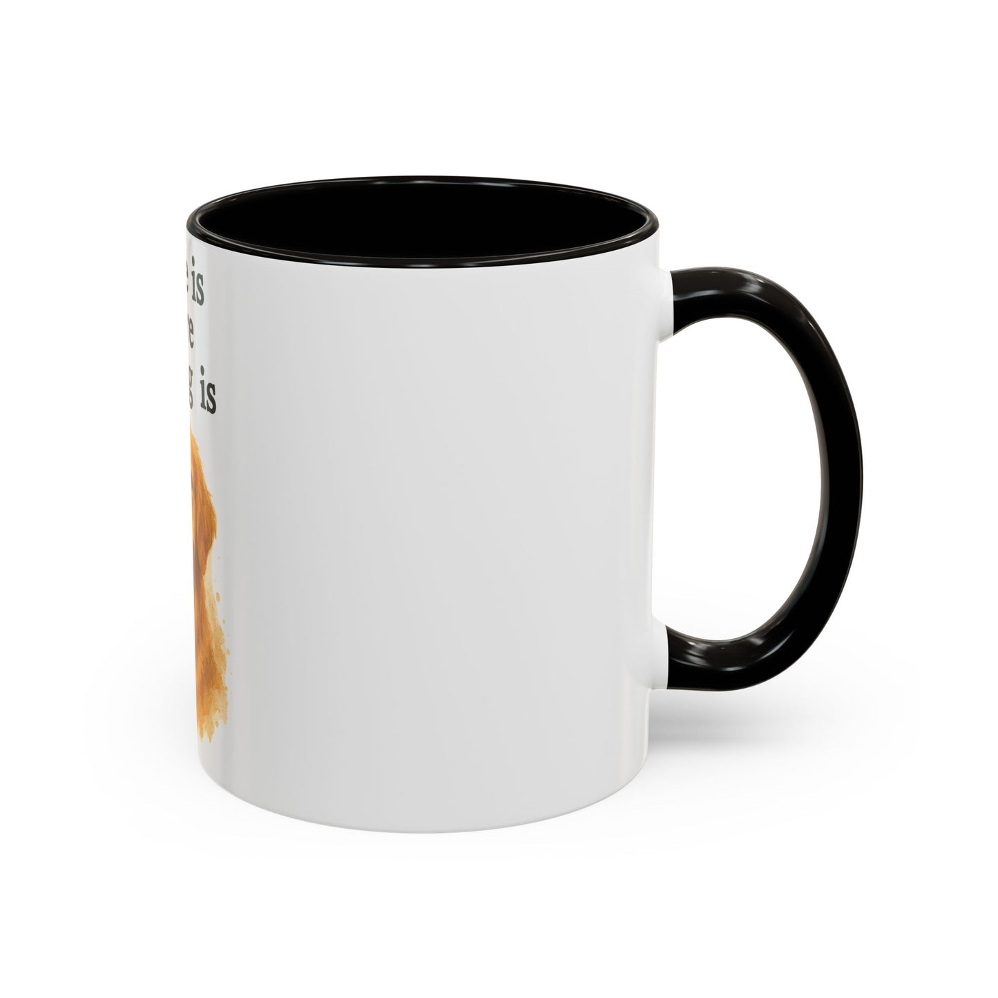 Home Is Where The Dog Is Mug – Colorful Pet Lover’s Coffee Cup (11oz, 15oz)