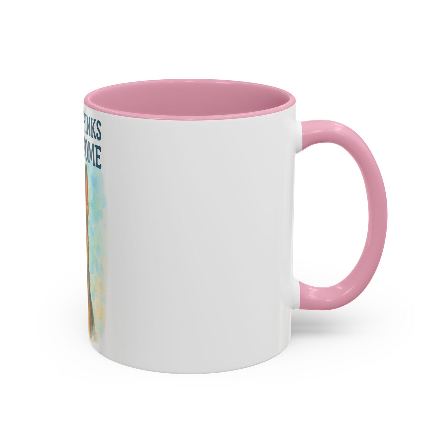 Funny Dog Lover Mug - 'My Dog Thinks I'm Pawsome' - 11oz