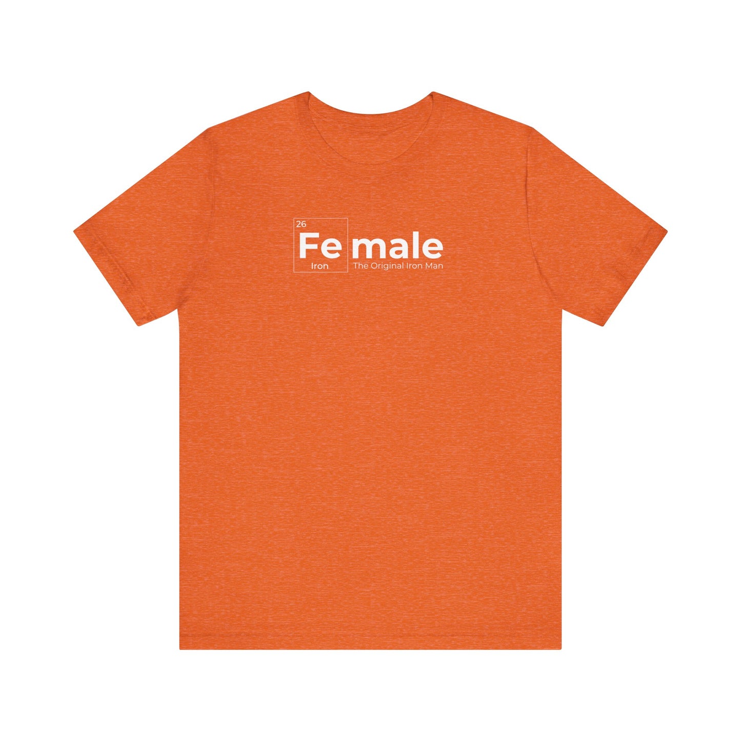 "Fe Male" Unisex Jersey Short Sleeve Tee - Classic Comfort for Everyday Style