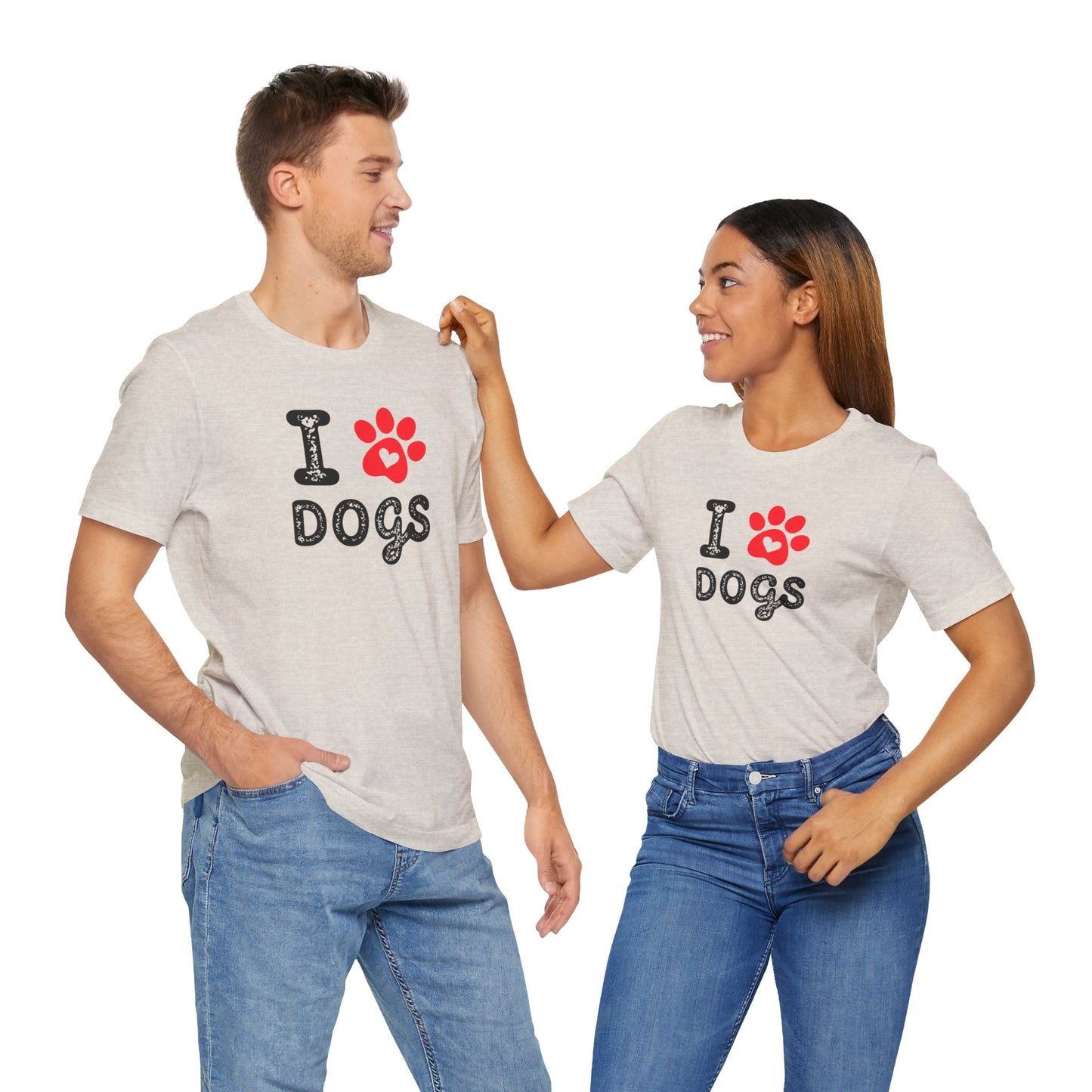 I Love Dogs Short Sleeve Tee, Dog Lover T-Shirt, Animal Lover Gift, Pet Parent Apparel