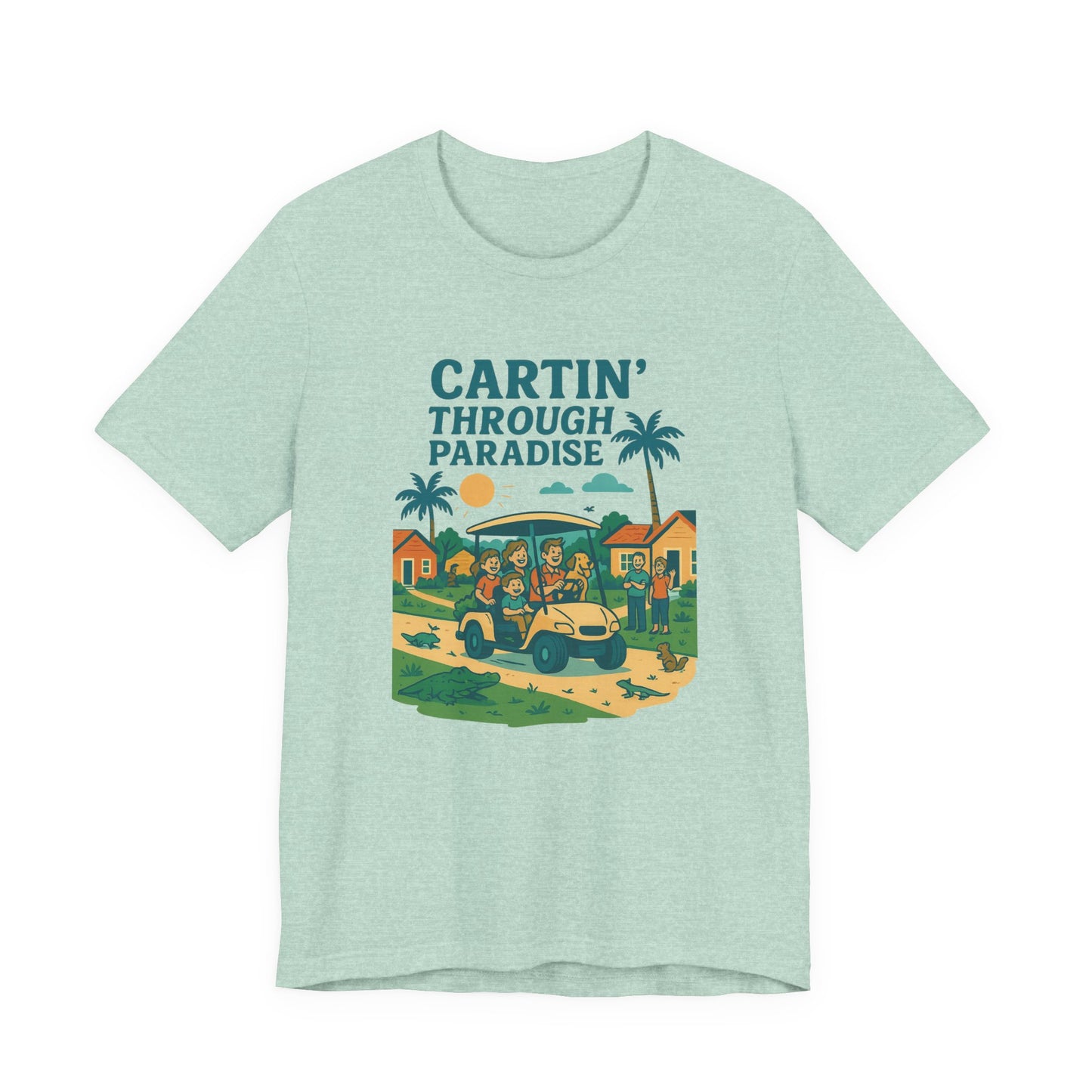 Cartin' Through Paradise Tee, Fun Vacation Shirt, Summer Casual Wear