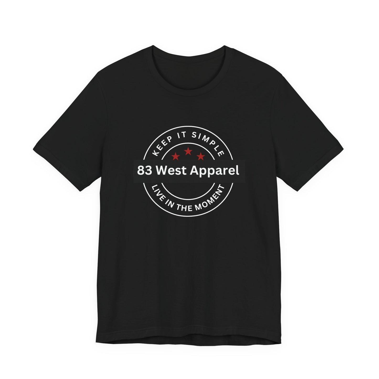 83 West Apparel Keep It Simple Unisex Jersey Tee – Live in the Moment