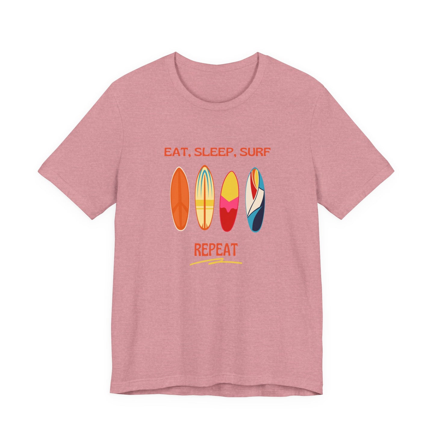 Eat, Sleep, Surf Unisex Tee - Perfect for Beach Lovers