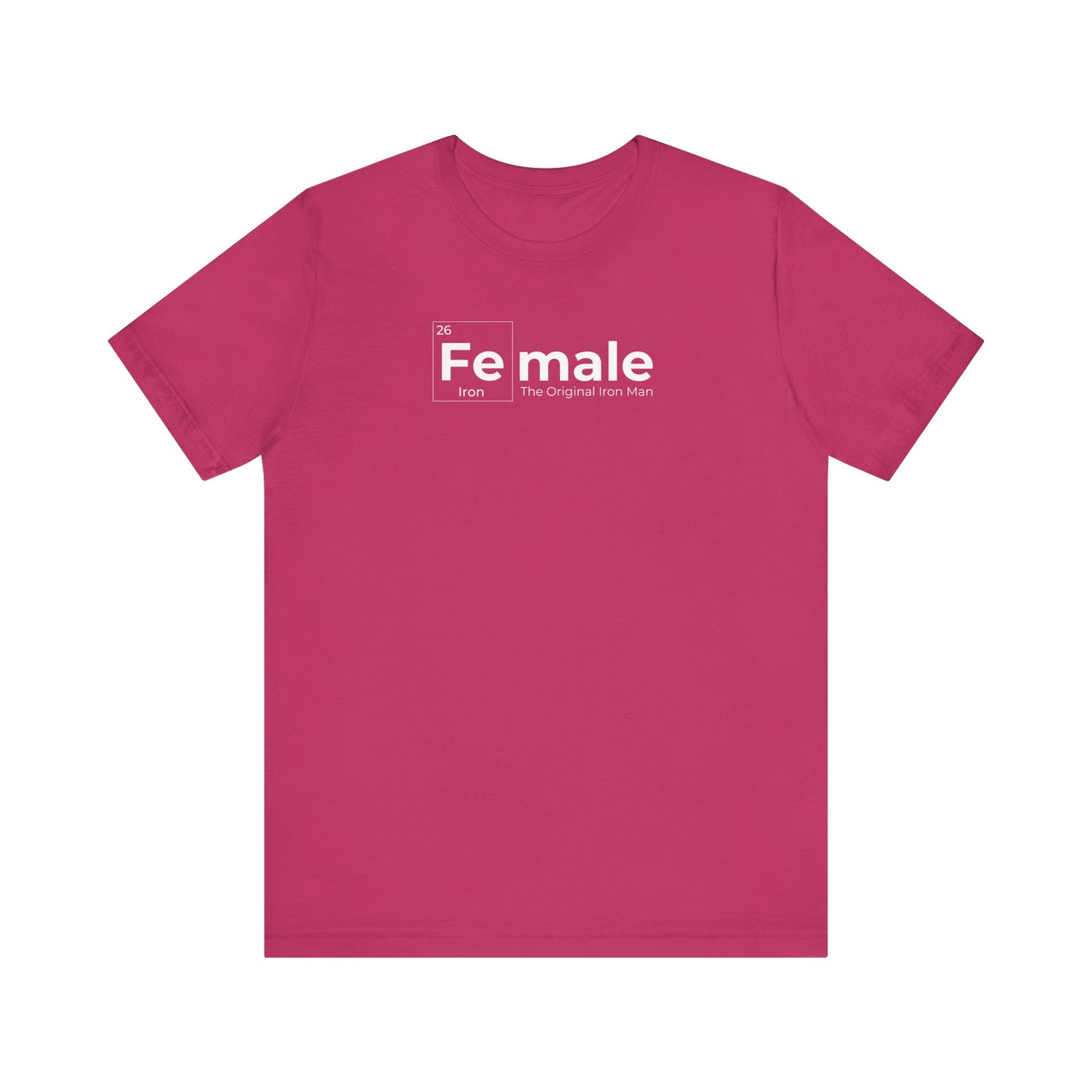"Fe Male" Unisex Jersey Short Sleeve Tee - Classic Comfort for Everyday Style