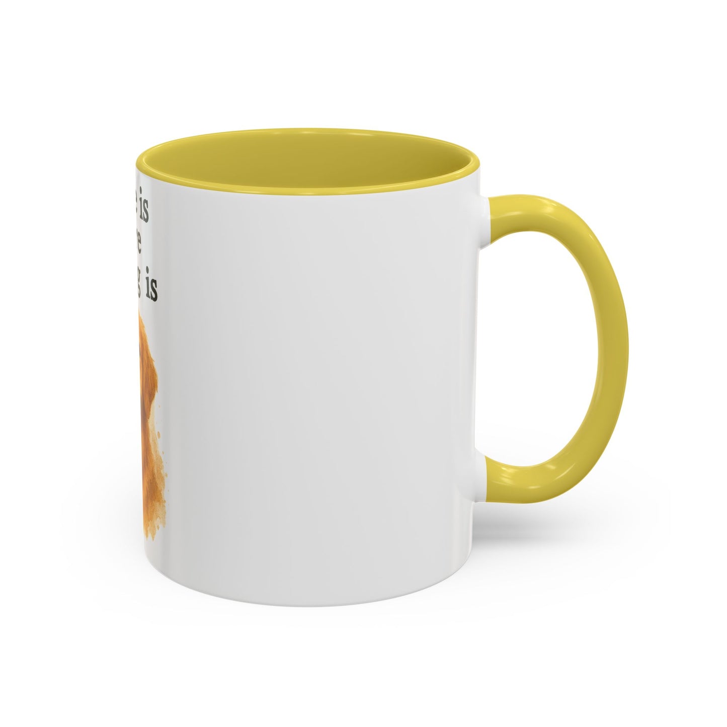 Home Is Where The Dog Is Mug – Colorful Pet Lover’s Coffee Cup (11oz, 15oz)