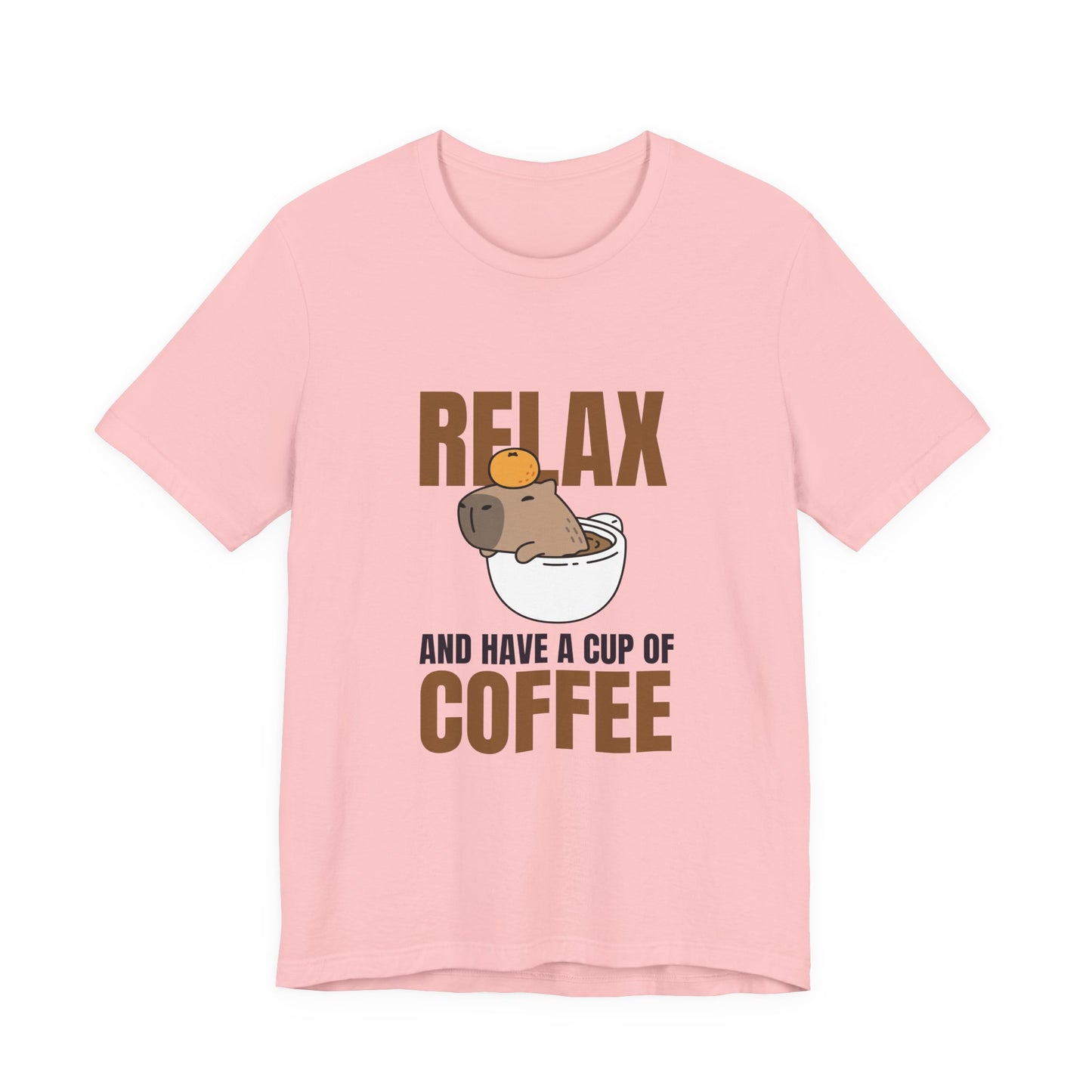 Relax and Have a Cup of Coffee Tee