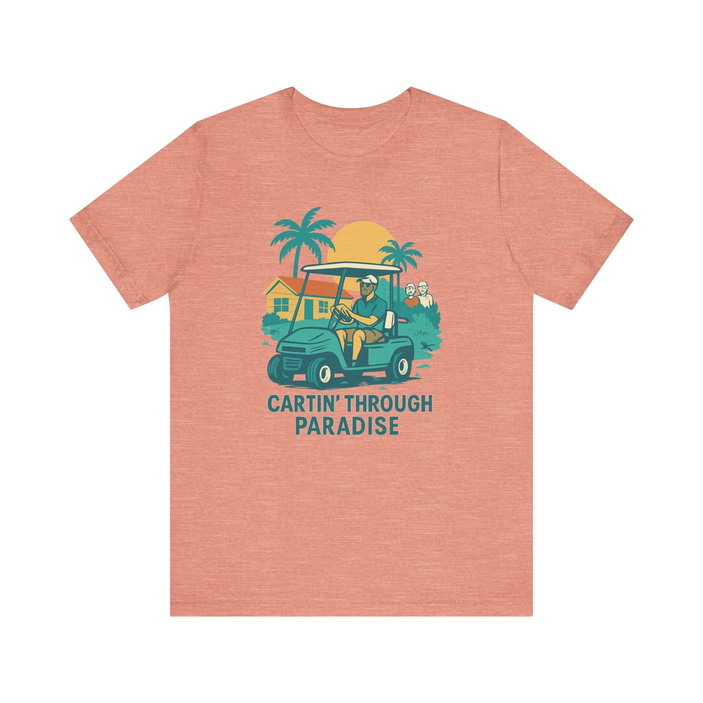 Unisex Golf Tee - 'Cartin' Through Paradise' - Fun Summer Vibe for Golf Lovers