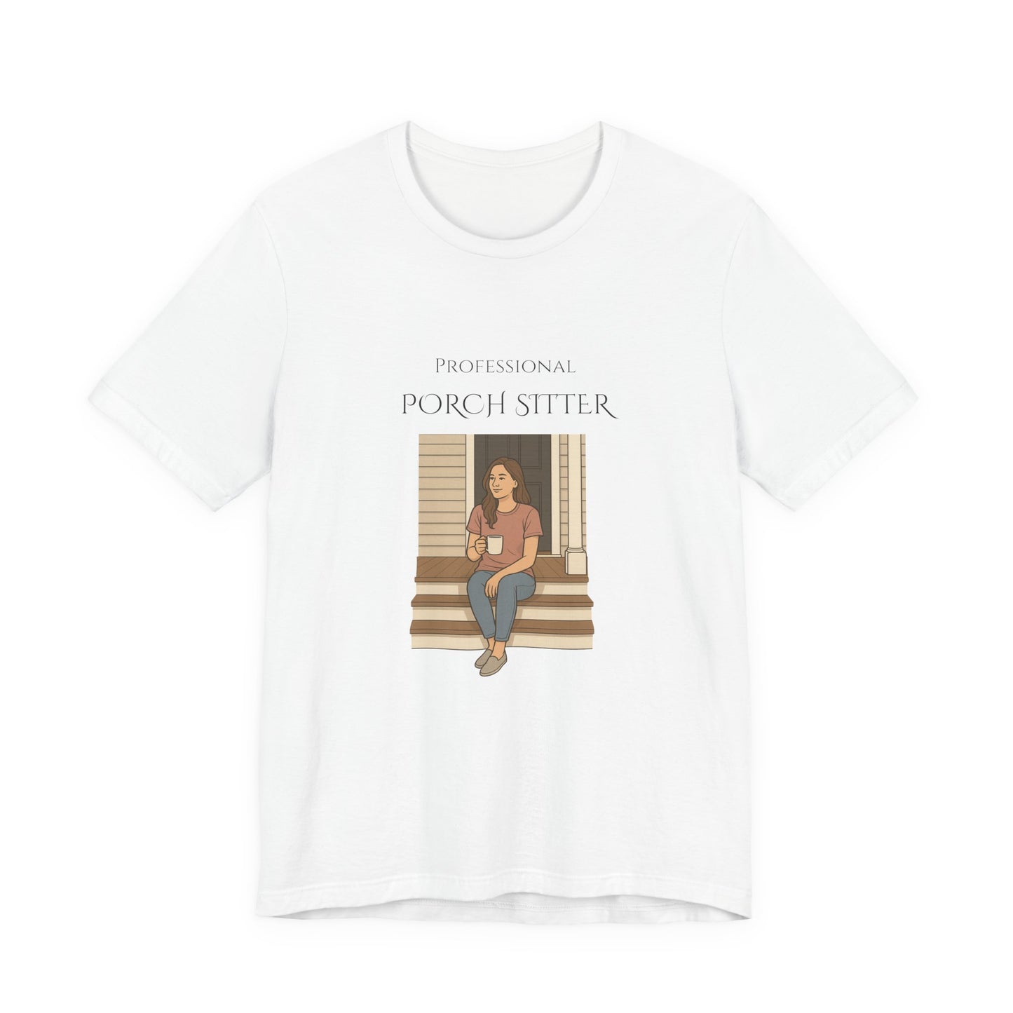 Professional Porch Sitter Tee, Cute Graphic Shirt, Relaxation Gift