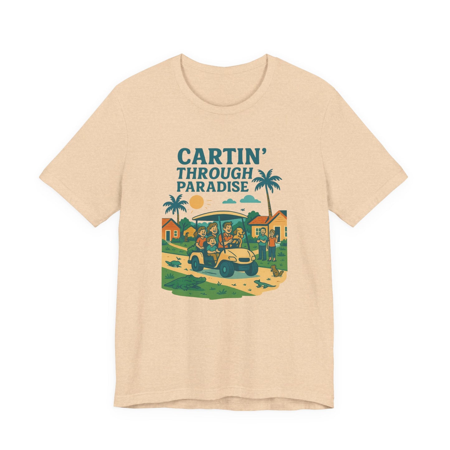 Cartin' Through Paradise Tee, Fun Vacation Shirt, Summer Casual Wear