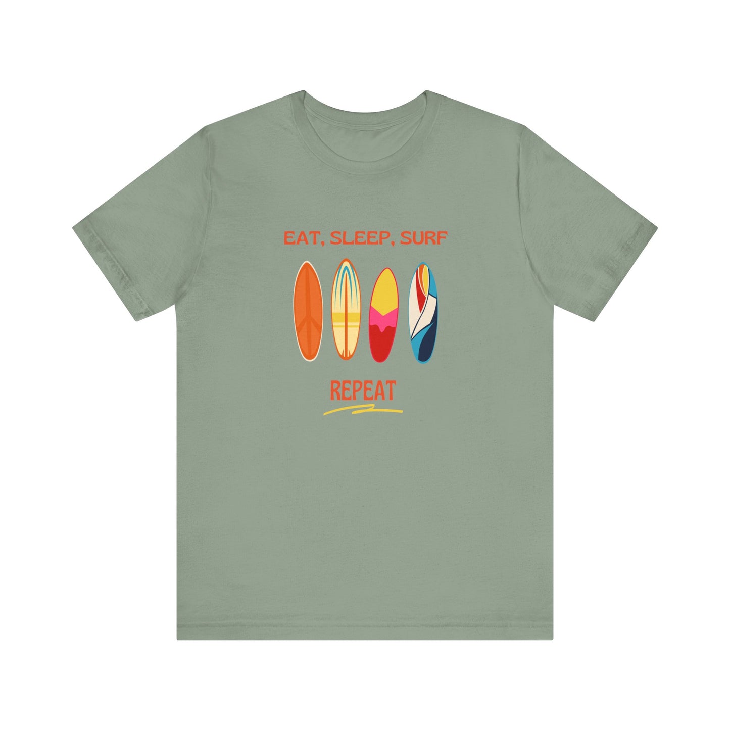 Eat, Sleep, Surf Unisex Tee - Perfect for Beach Lovers