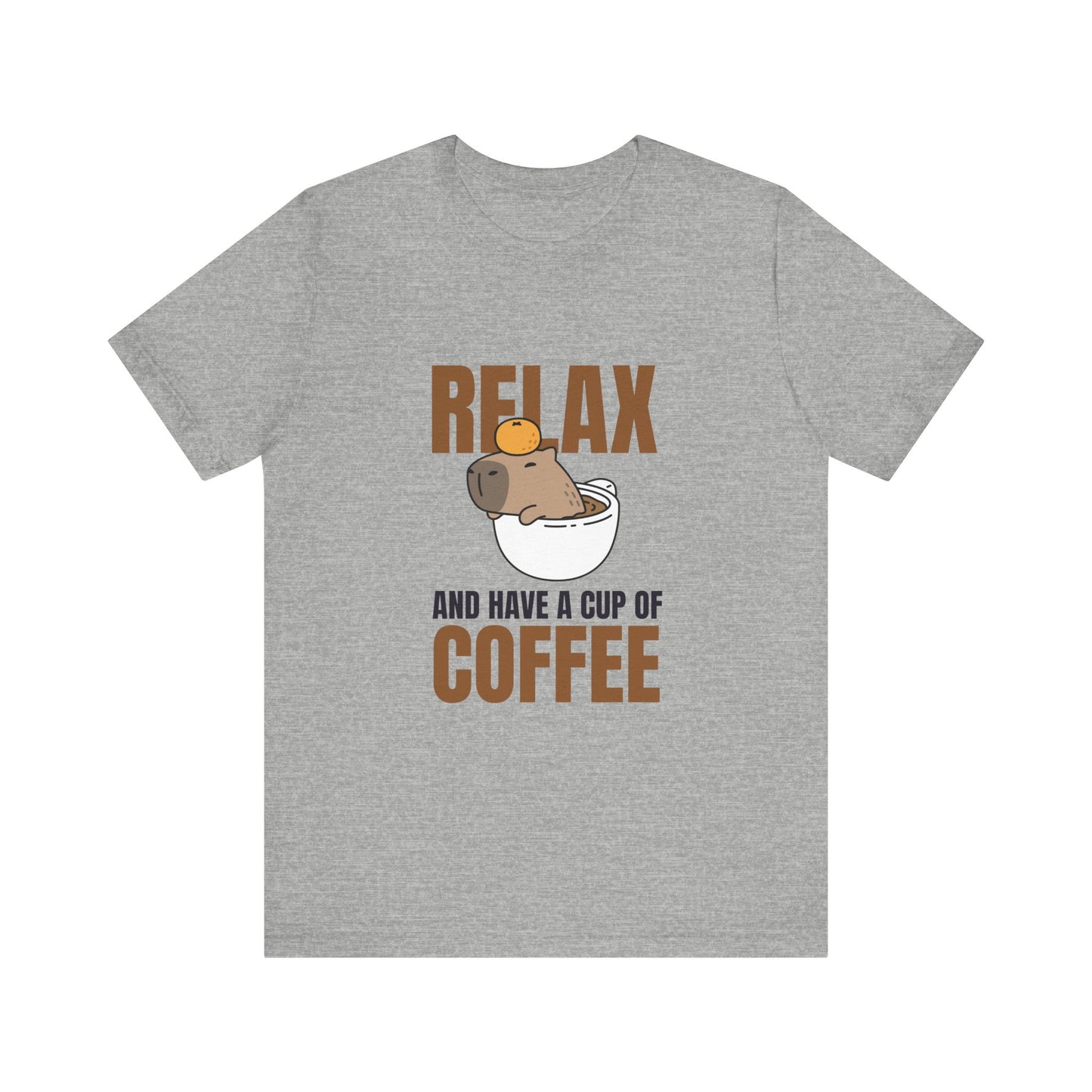 Relax and Have a Cup of Coffee Tee