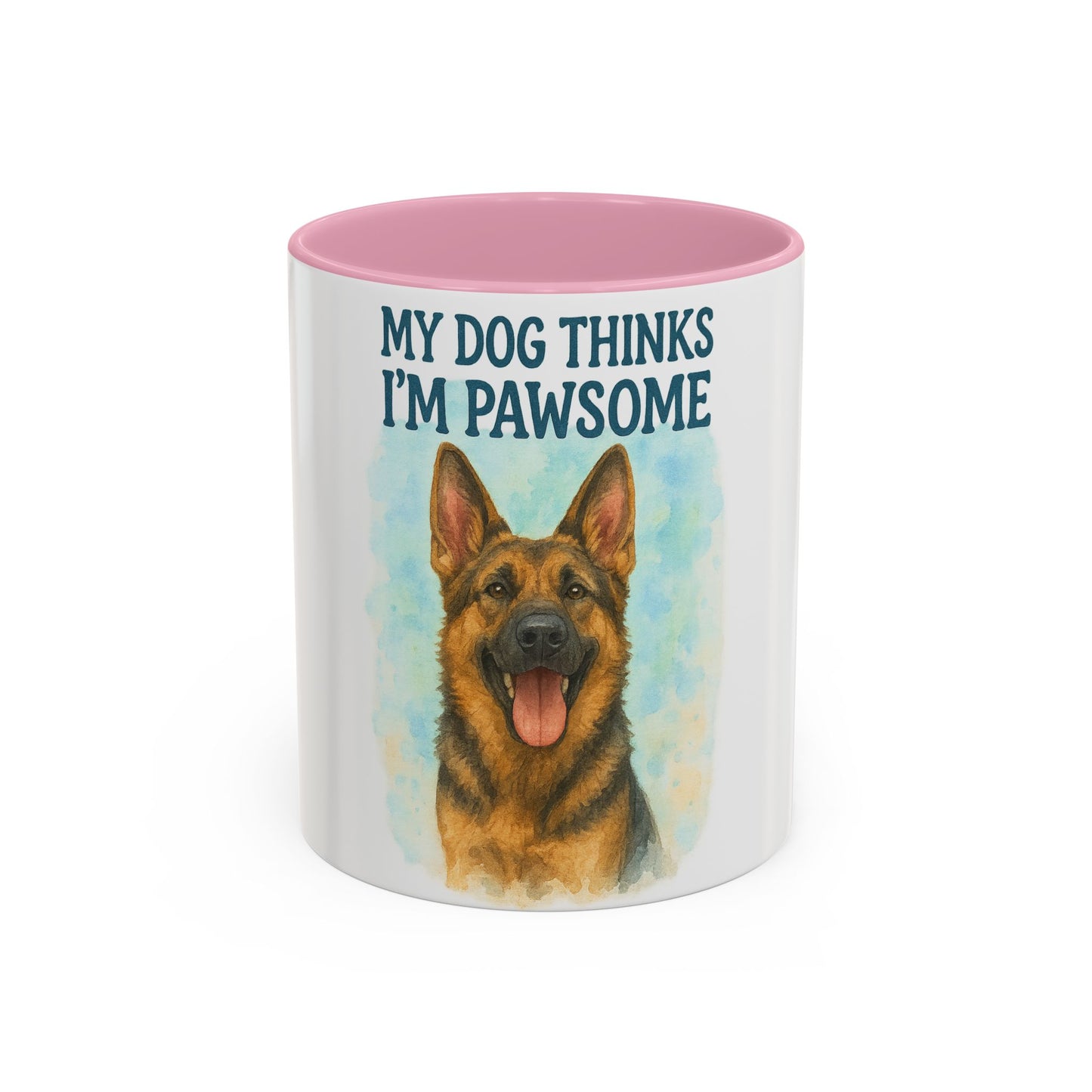 Funny Dog Lover Mug - 'My Dog Thinks I'm Pawsome' - 11oz