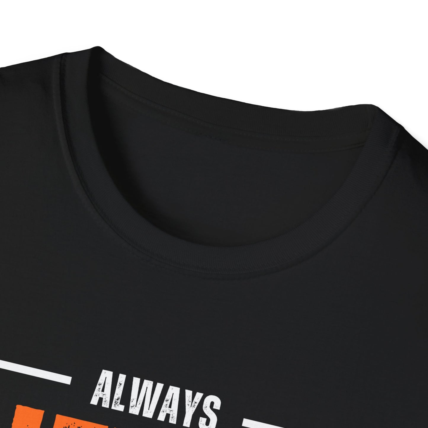 Unisex Never Give Up T-Shirt - Stay Strong Inspirational Tee