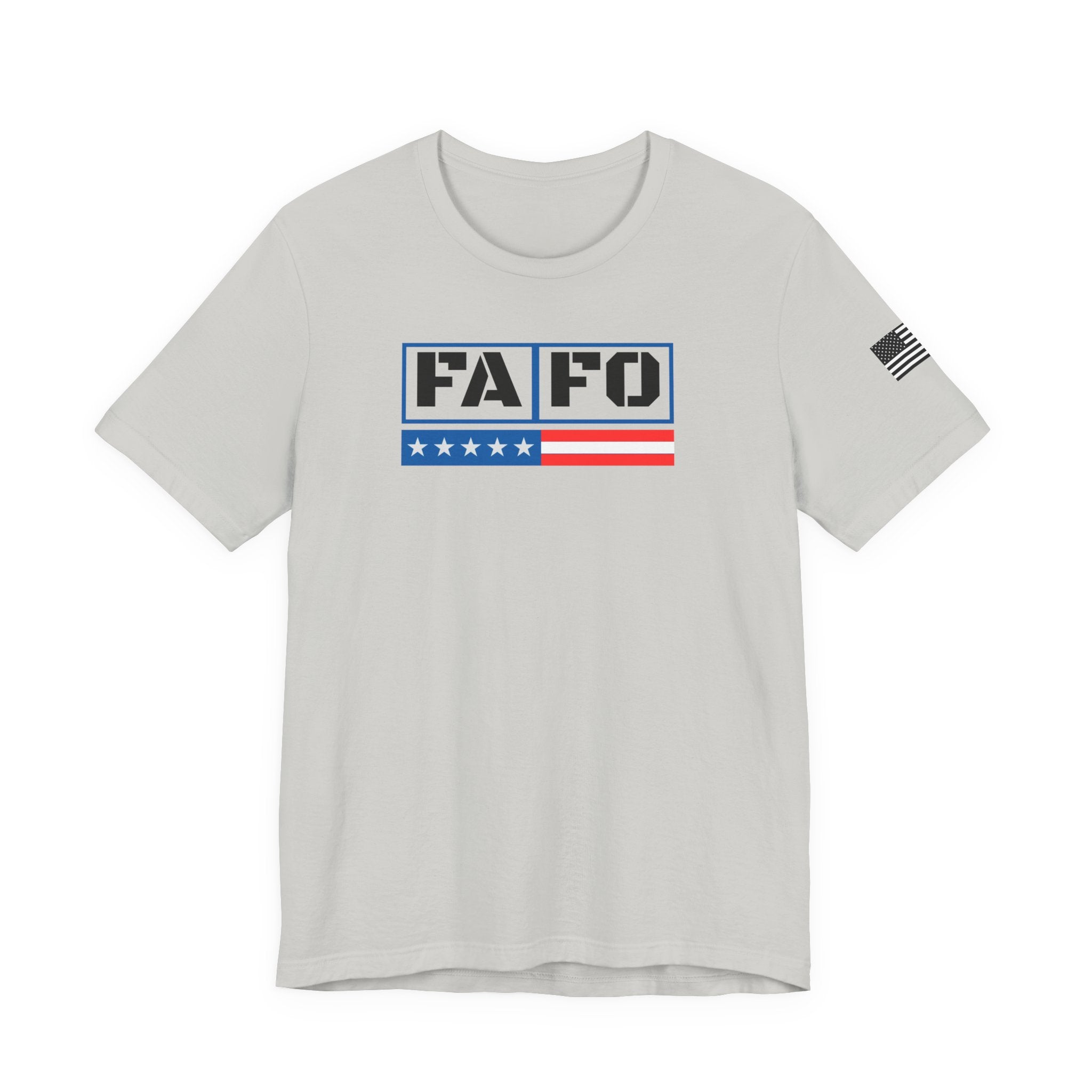 FAFO Patriotic Statement Tee - Unisex Jersey Short Sleeve Shirt