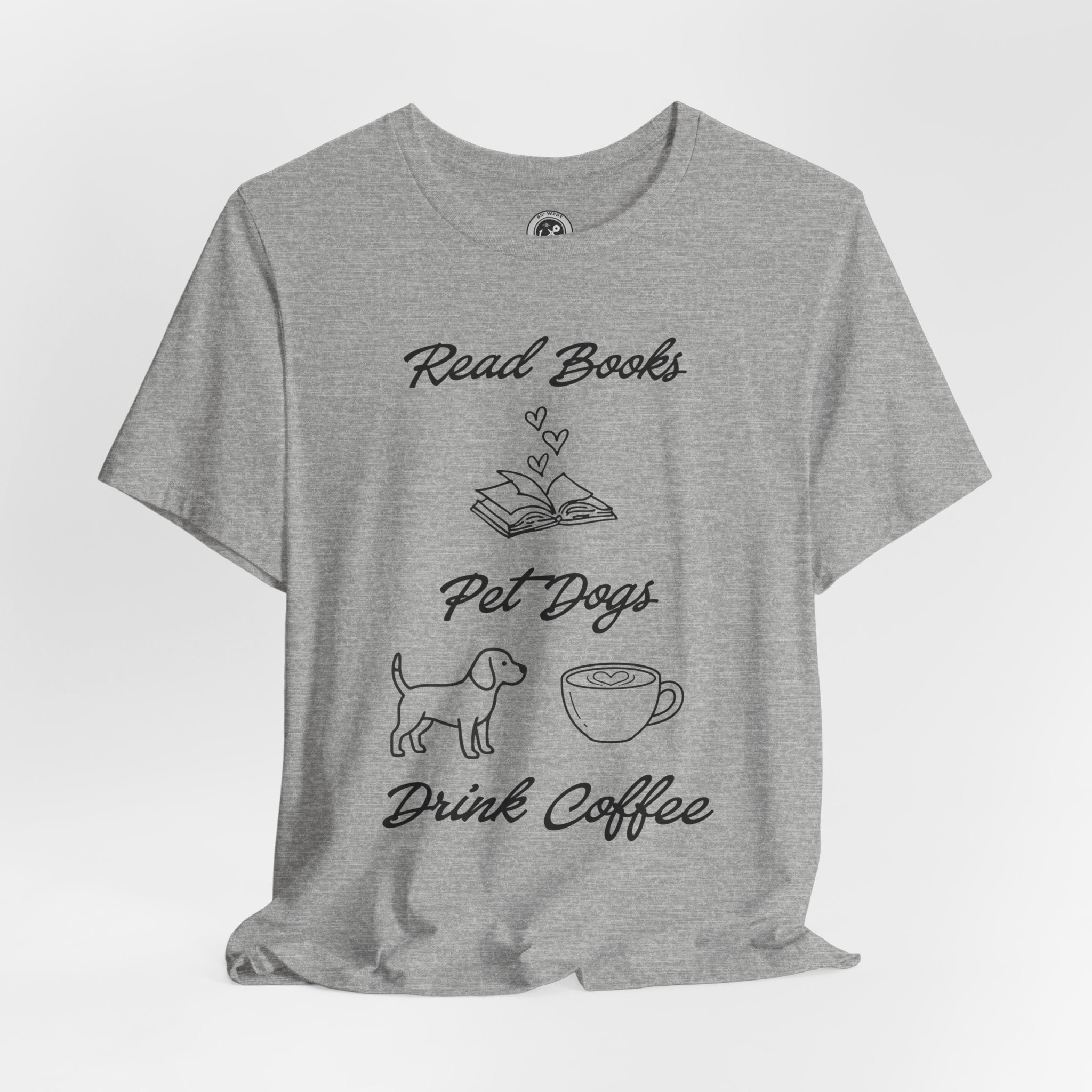 Read Books - Pet Dogs - Drink Coffee – The Ultimate Dog Lover Trifecta