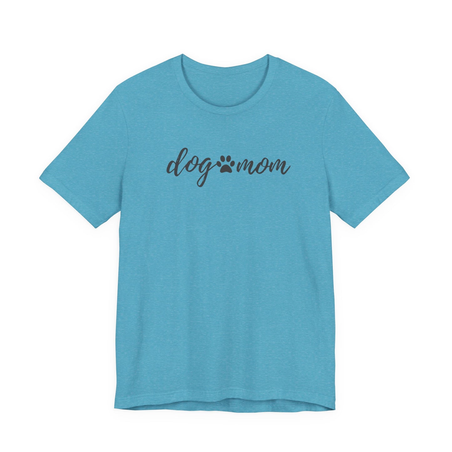 Dog Mom Unisex Jersey Short Sleeve Tee - Perfect Gift for Dog Lovers