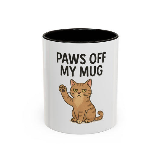 Funny Cat Mug - "Paws Off My Mug" - Colorful 11oz & 15oz Coffee Cup