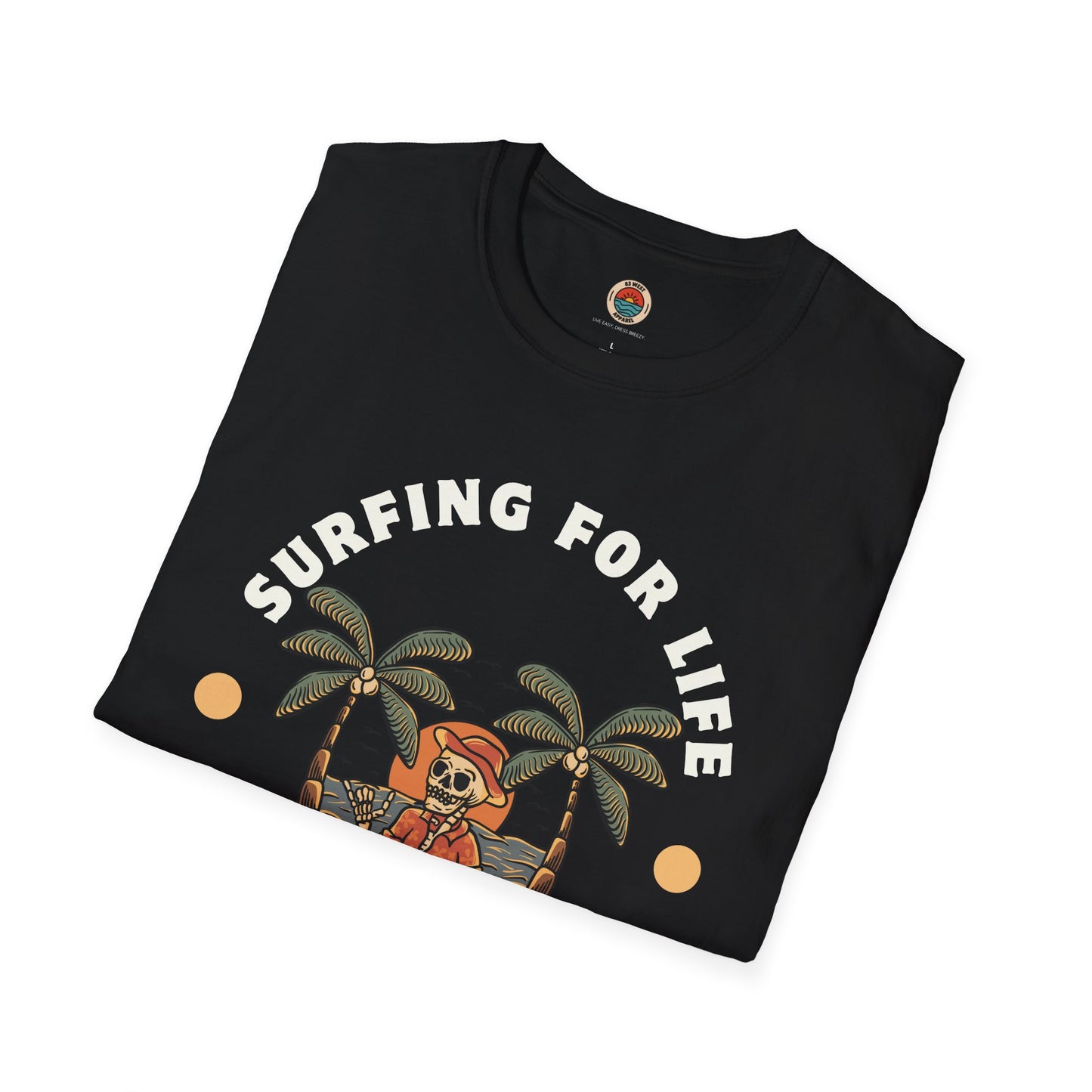 Surfing for Life Unisex Softstyle T-Shirt - Enjoy the Summer Time Graphic Tee