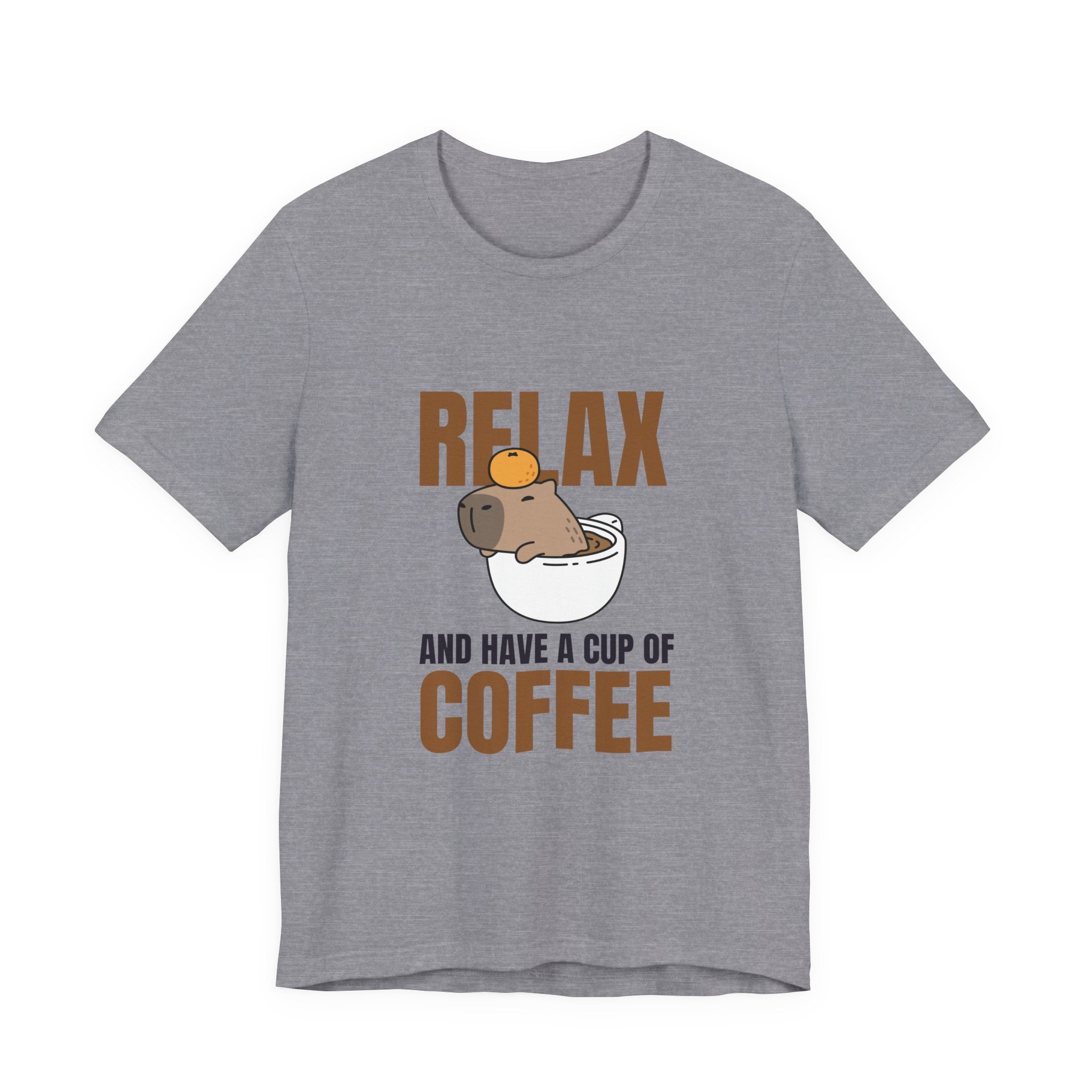 Relax and Have a Cup of Coffee Tee