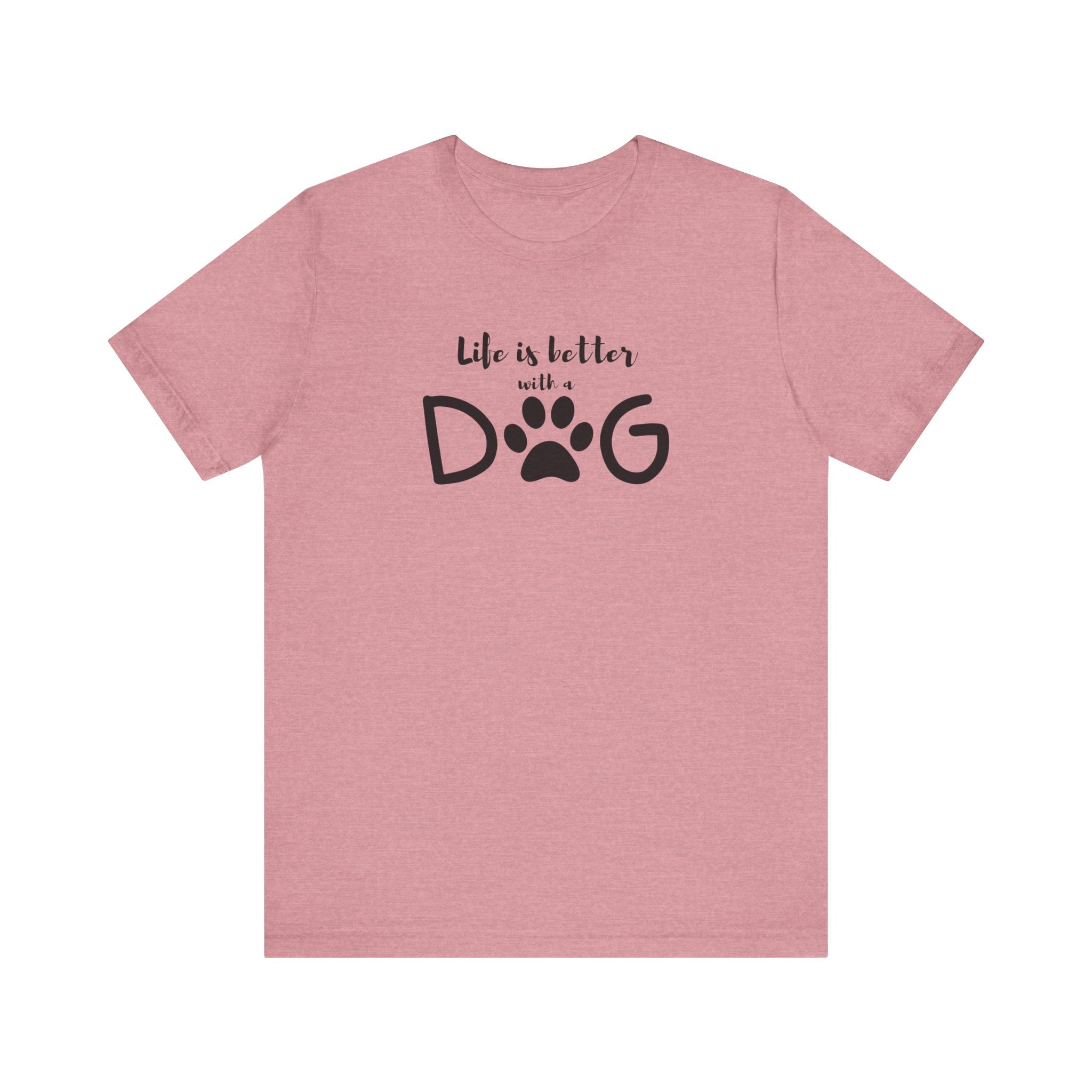 Life is Better with a Dog Unisex Jersey Tee