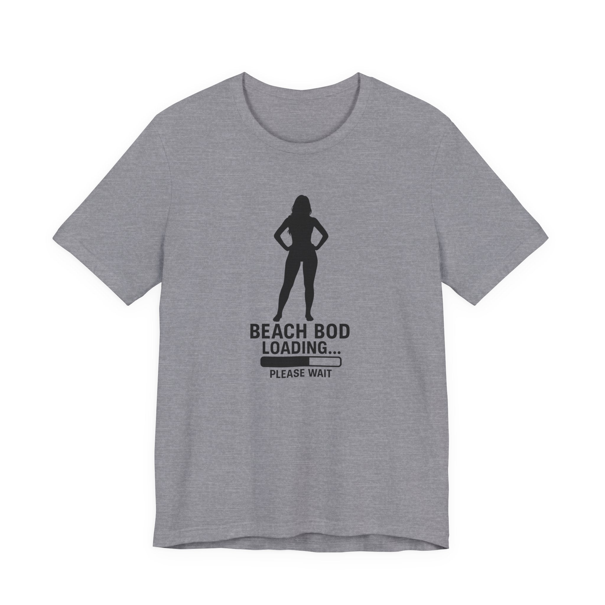 Beach Bod Loading Unisex Tee, Funny T-Shirt for Summer, Workout Motivation Shirt