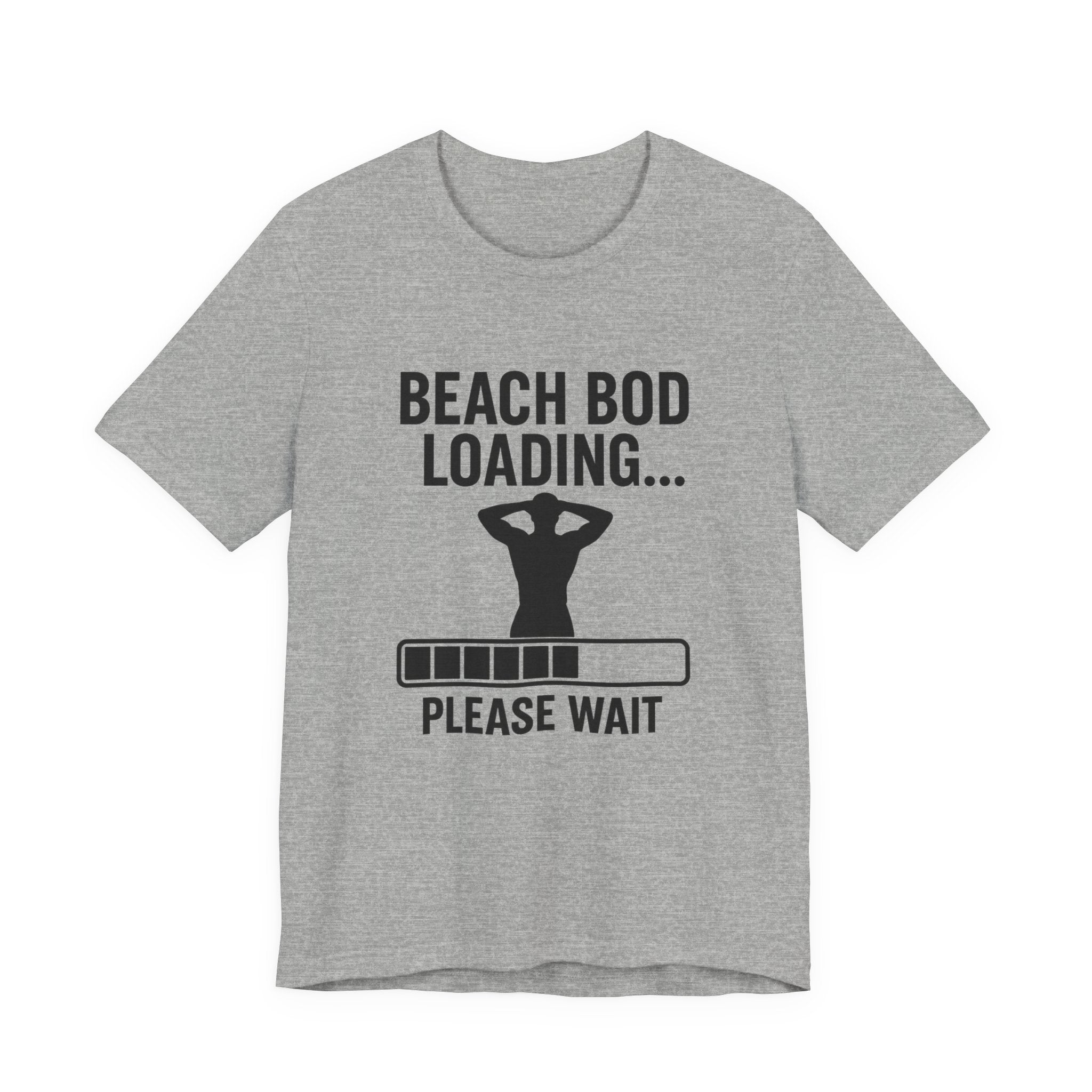 Beach Bod Loading Unisex Jersey Short Sleeve Tee