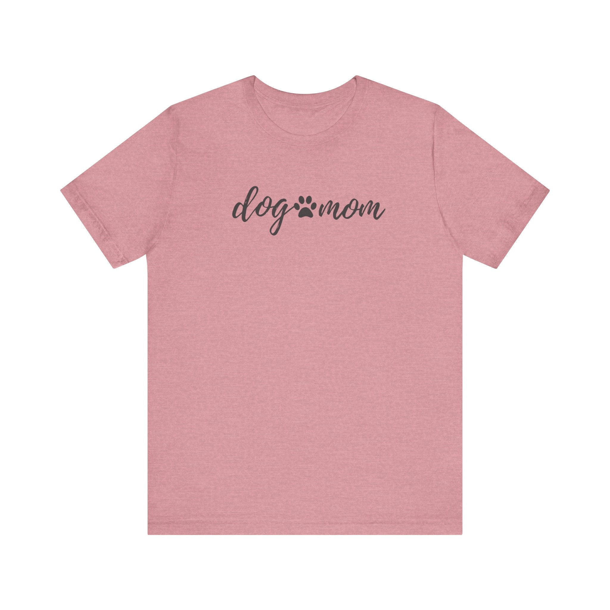 Dog Mom Unisex Jersey Short Sleeve Tee - Perfect Gift for Dog Lovers