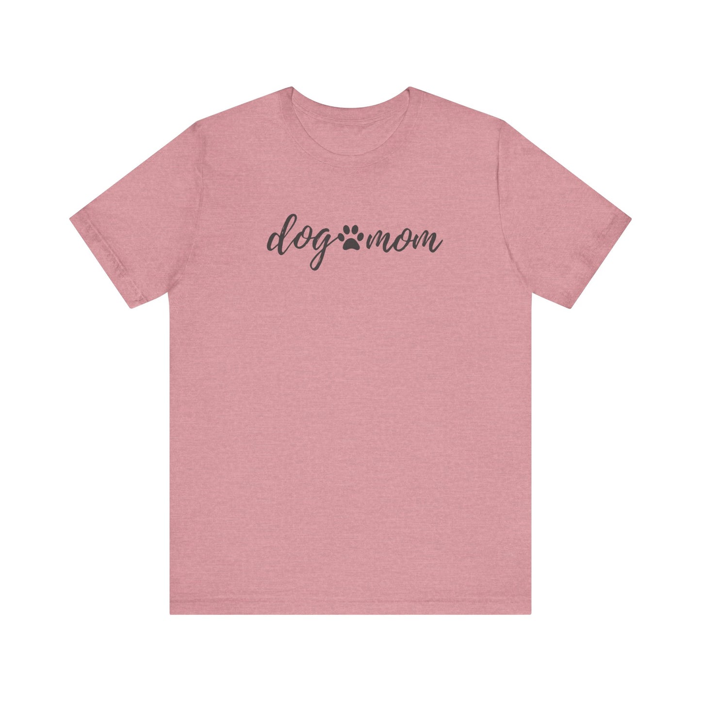 Dog Mom Unisex Jersey Short Sleeve Tee - Perfect Gift for Dog Lovers
