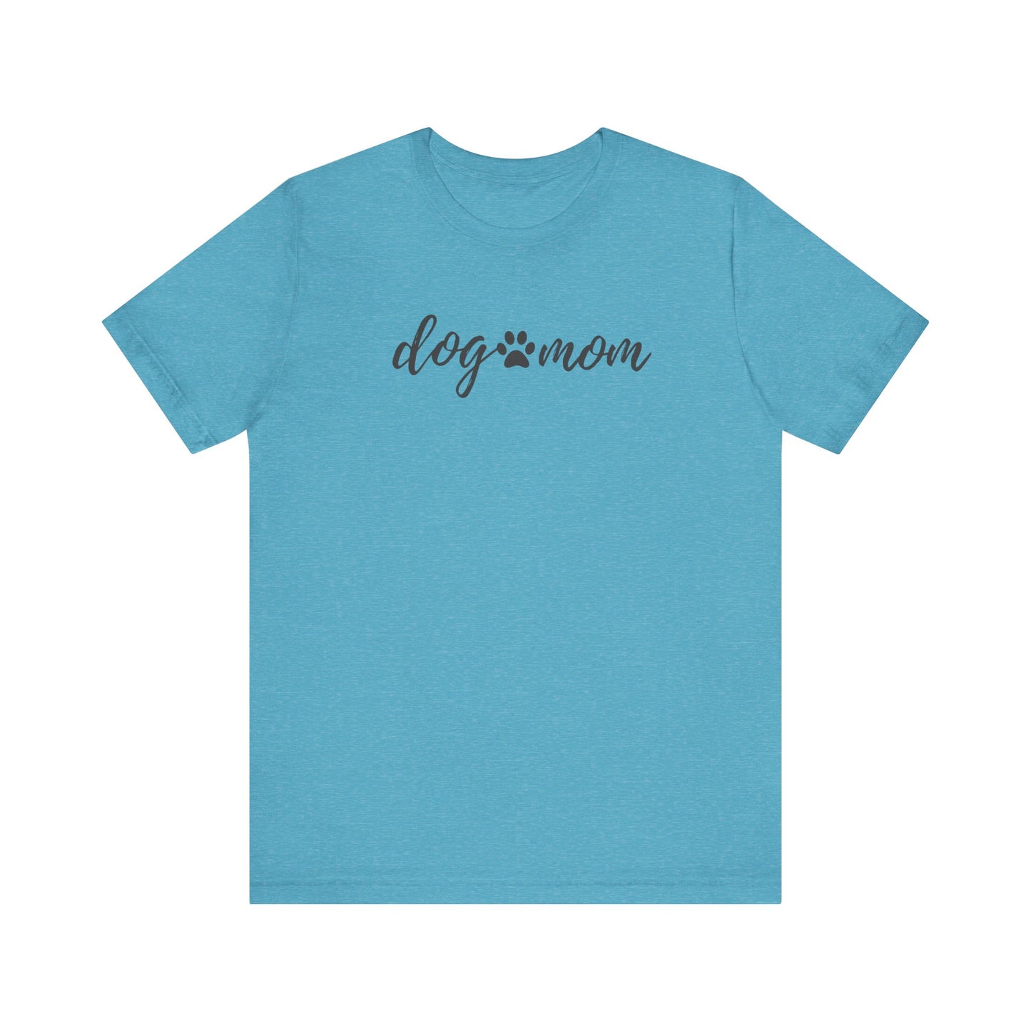Dog Mom Unisex Jersey Short Sleeve Tee - Perfect Gift for Dog Lovers