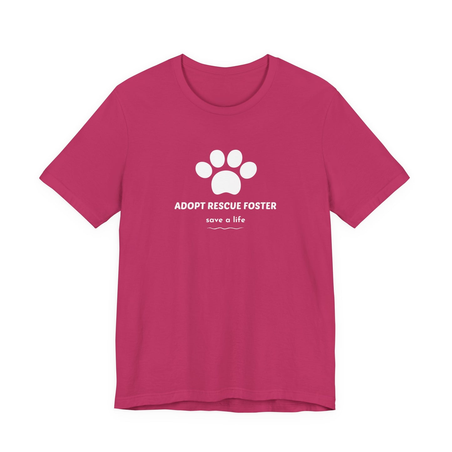 Adopt Rescue Foster Tee, Pet Lover's Shirt, Animal Shelter Support
