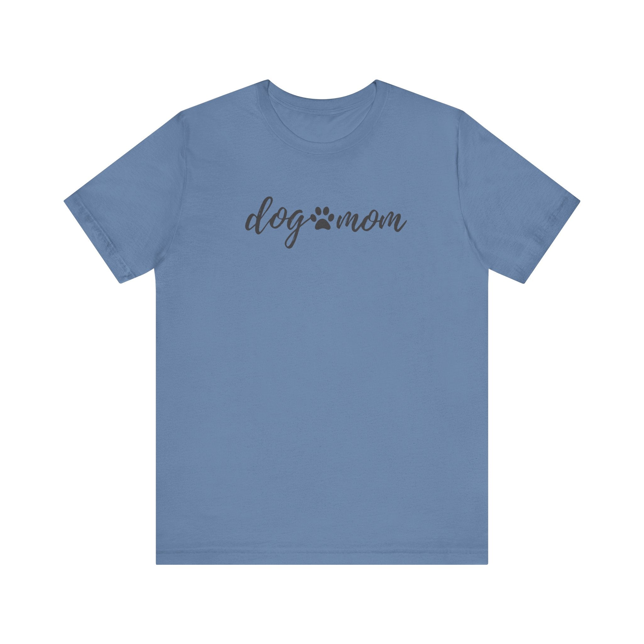 Dog Mom Unisex Jersey Short Sleeve Tee - Perfect Gift for Dog Lovers