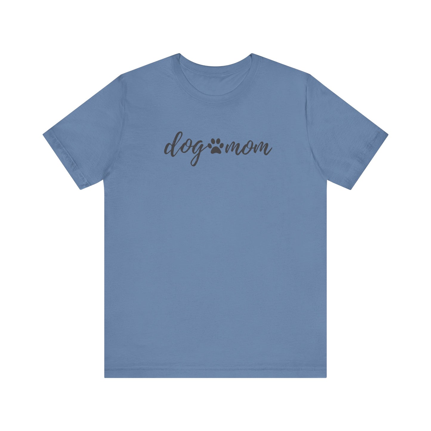 Dog Mom Unisex Jersey Short Sleeve Tee - Perfect Gift for Dog Lovers
