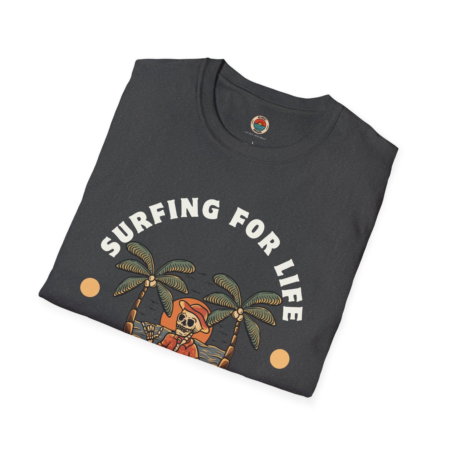 Surfing for Life Unisex Softstyle T-Shirt - Enjoy the Summer Time Graphic Tee
