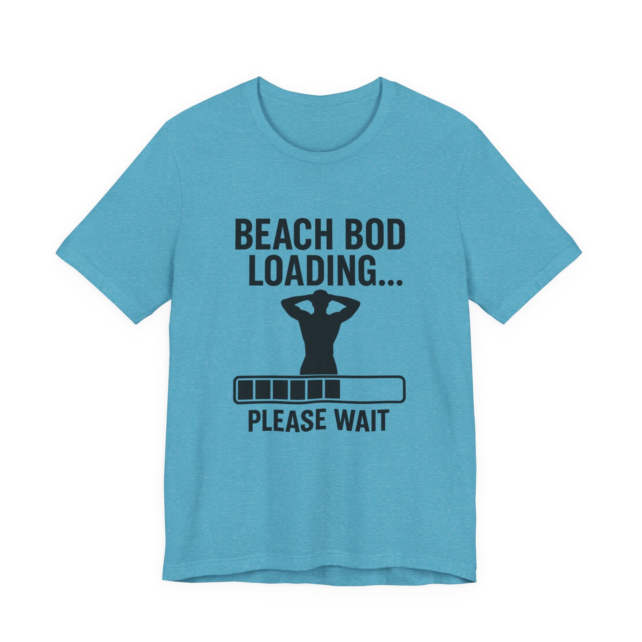 Beach Bod Loading Unisex Jersey Short Sleeve Tee