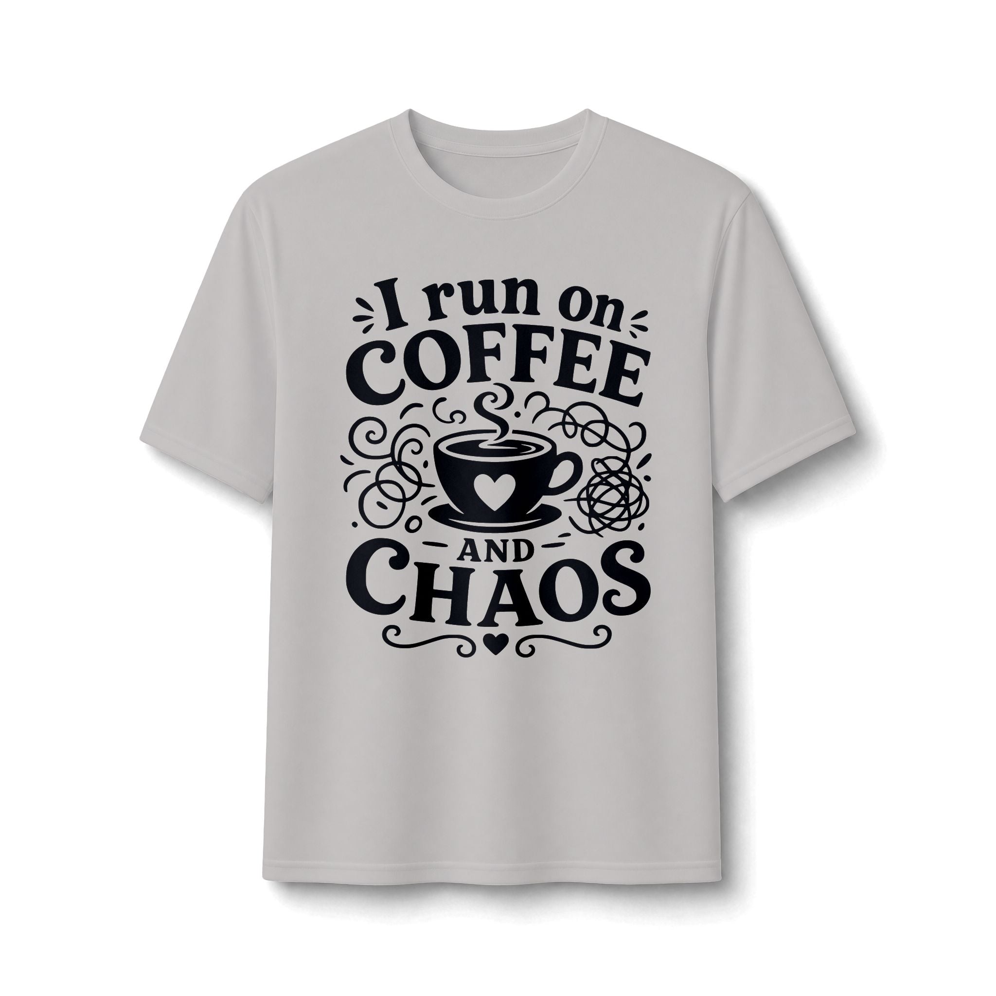 Coffee & Chaos Performance Tee — "I Run on Coffee and Chaos" Graphic Shirt