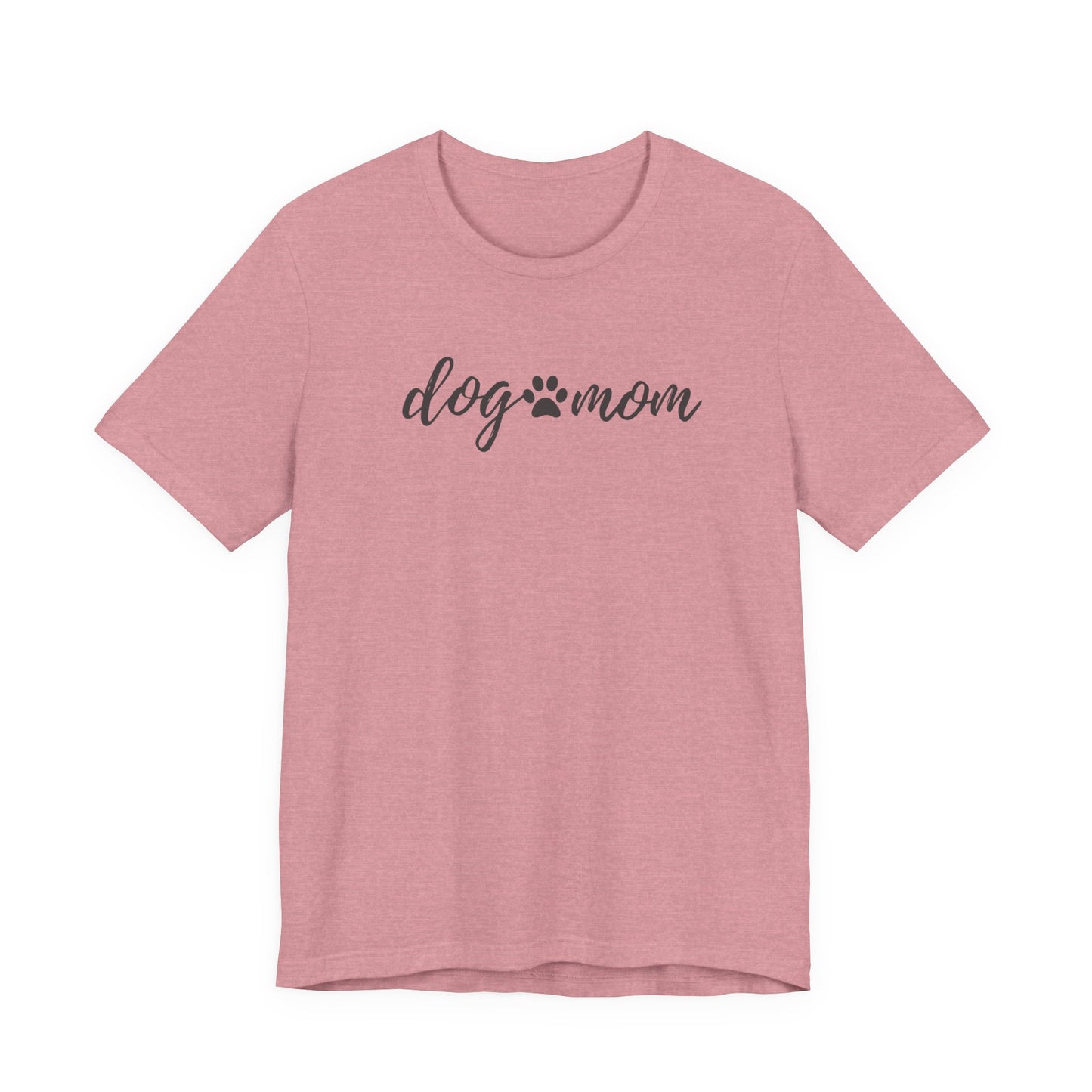 Dog Mom Unisex Jersey Short Sleeve Tee - Perfect Gift for Dog Lovers
