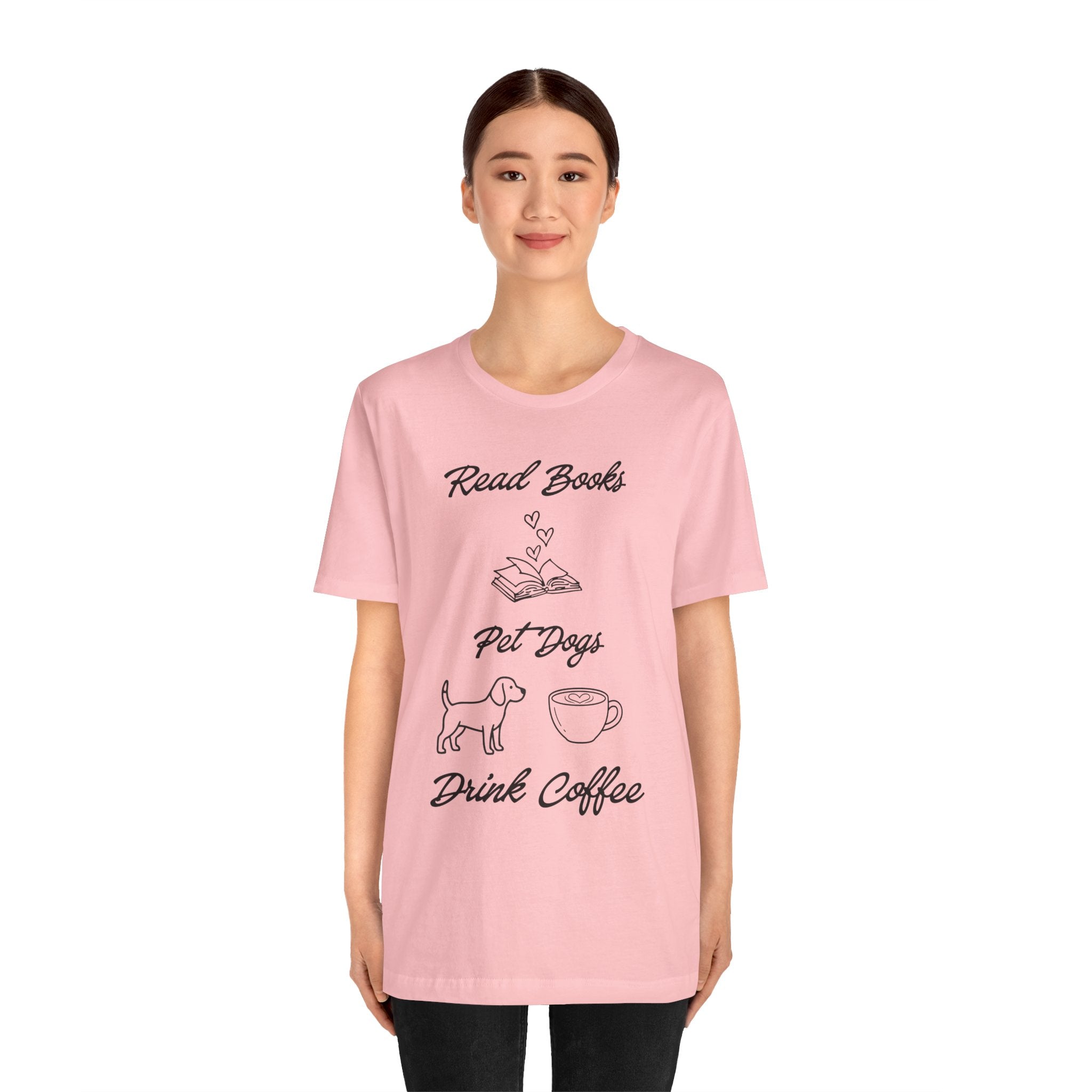 Read Books - Pet Dogs - Drink Coffee – The Ultimate Dog Lover Trifecta